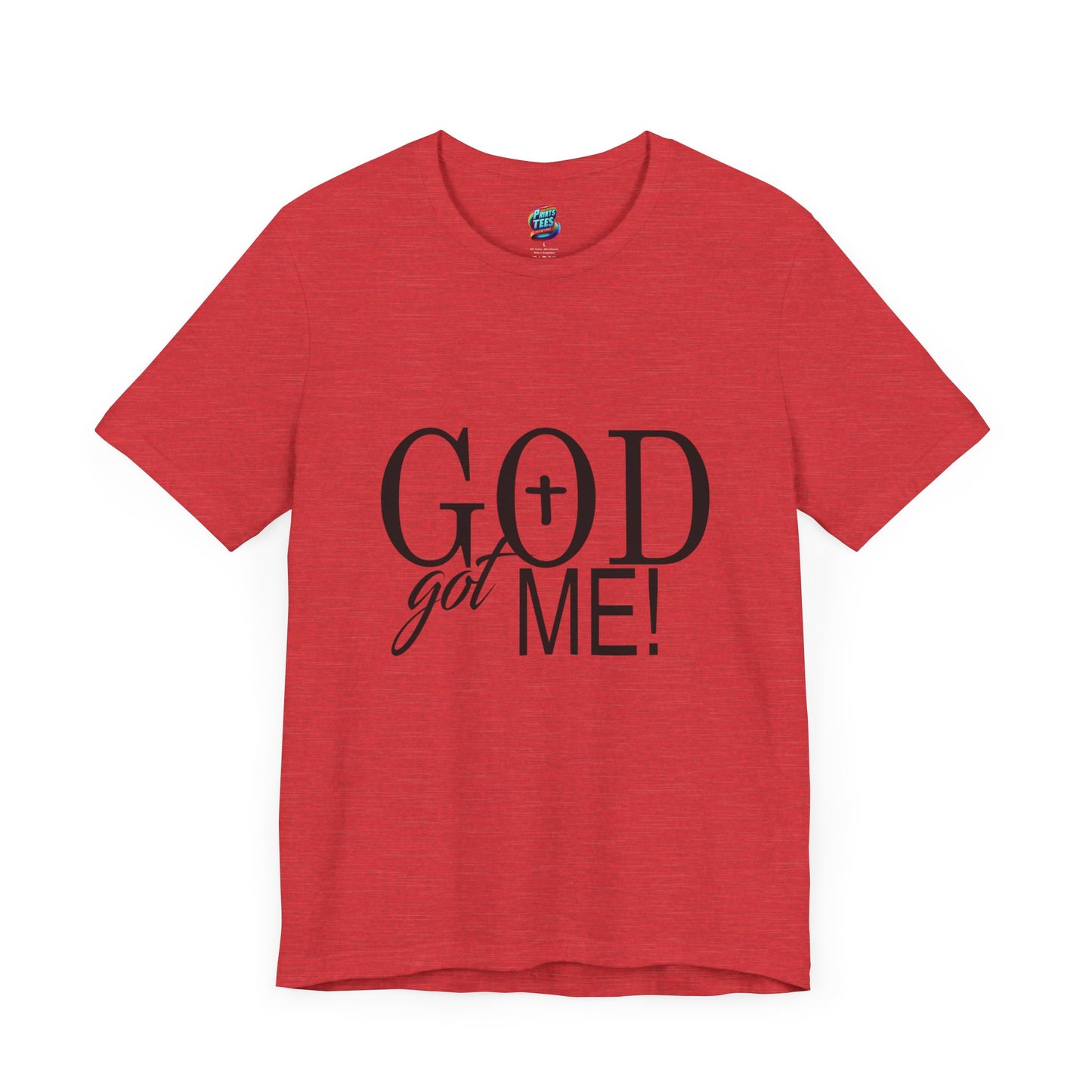 God Got Me-Jersey Knit T-Shirt