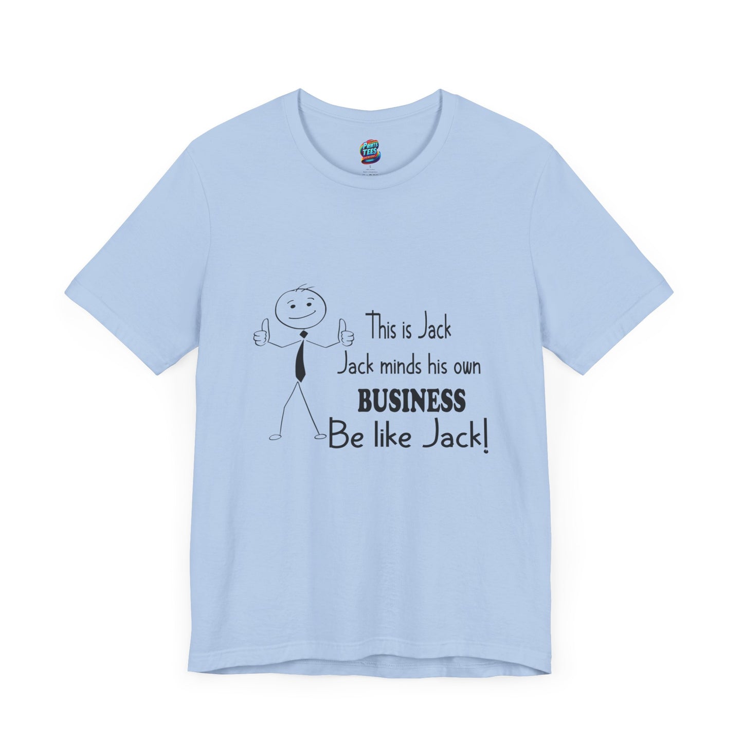 Be Like Jack-Jersey Knit T-Shirt