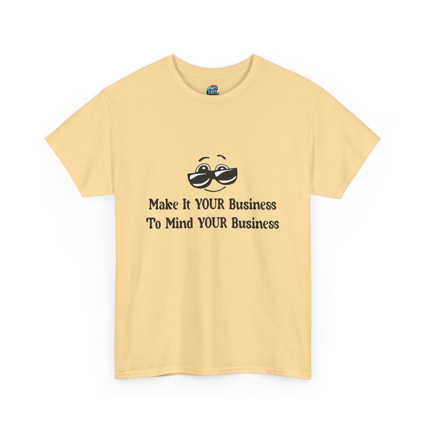 Make it Your Business-Heavy Cotton Classic Tee
