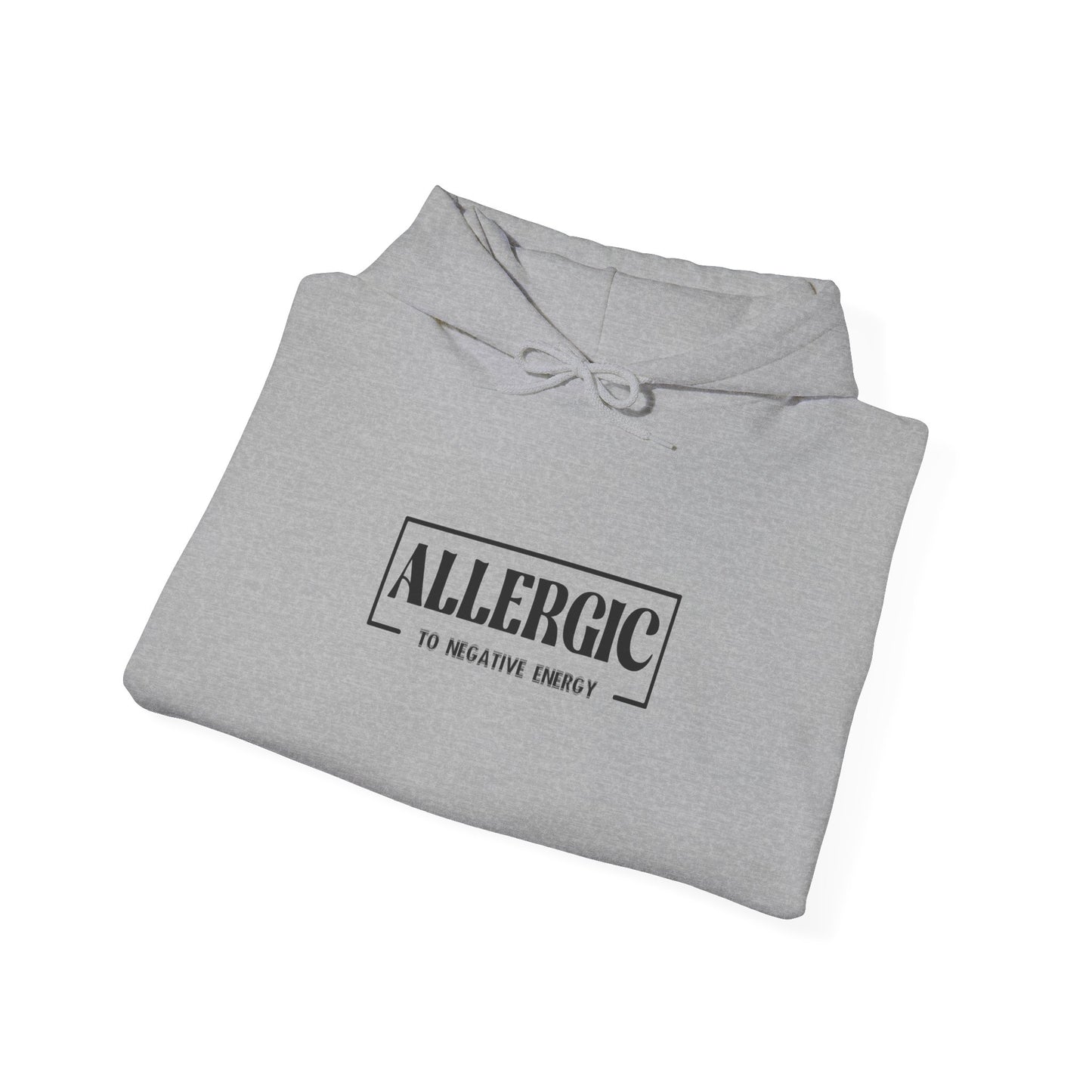 Allergic to Negative Energy-Heavy Blend™ Classic Hoodie