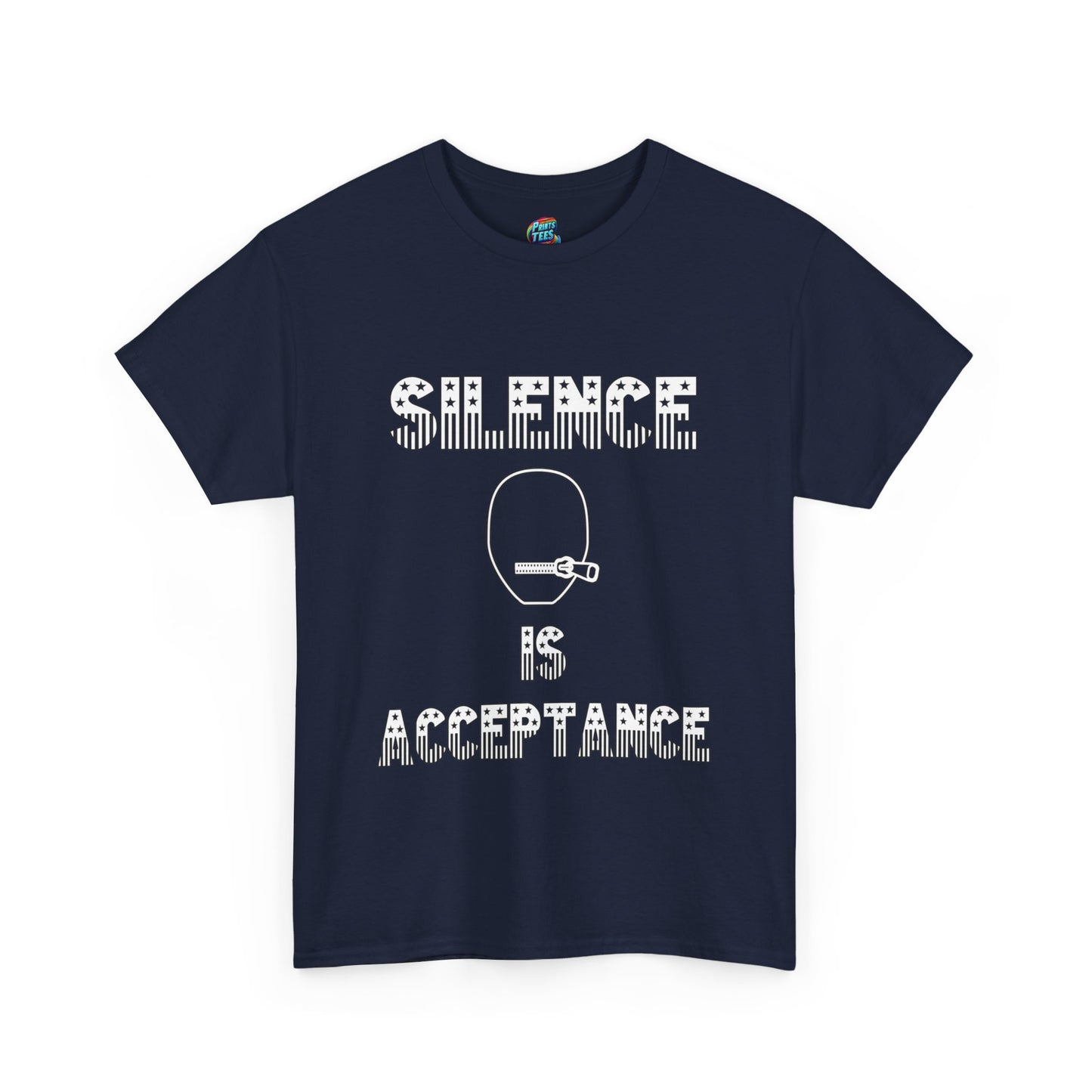 Silence is Acceptance-Heavy Cotton Classic Tee