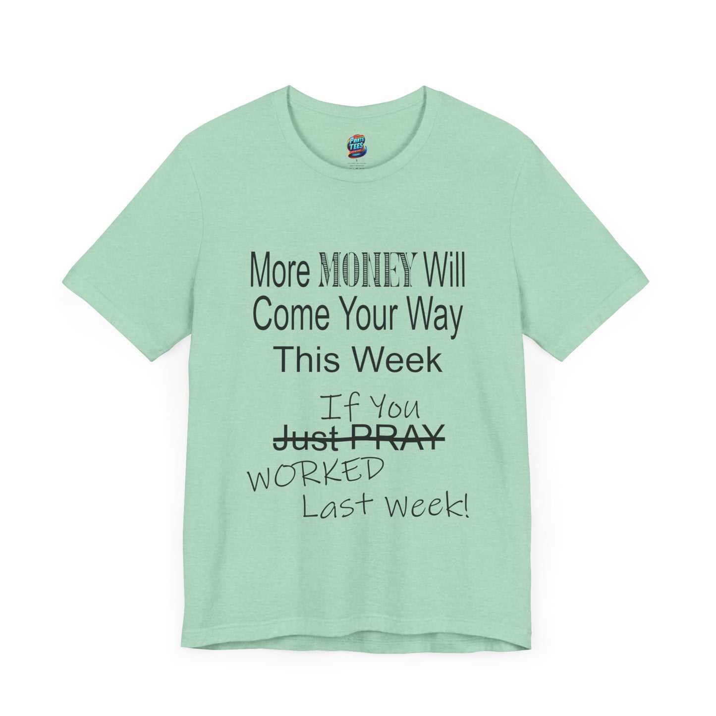 More Money-Jersey Knit T-Shirt