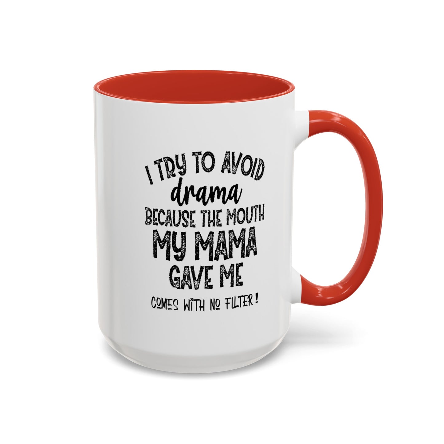 No Filter-Accent Coffee Mug (11, 15oz)