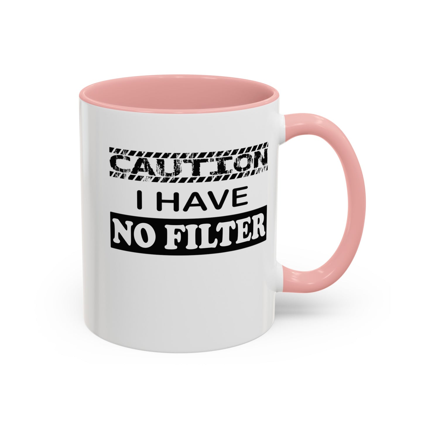 Caution-No Filter-Accent Coffee Mug (11, 15oz)