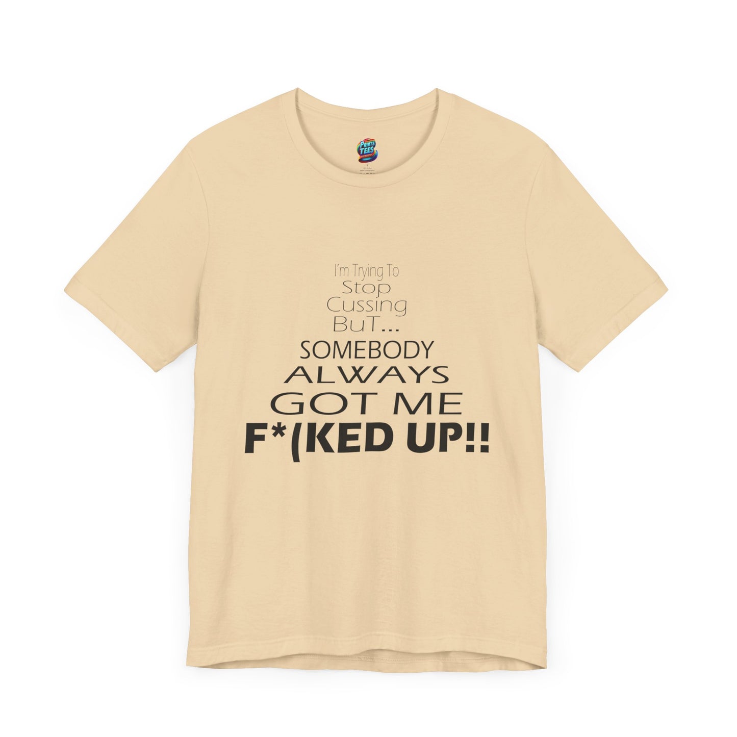 Stop Cussing-Jersey Knit T-Shirt