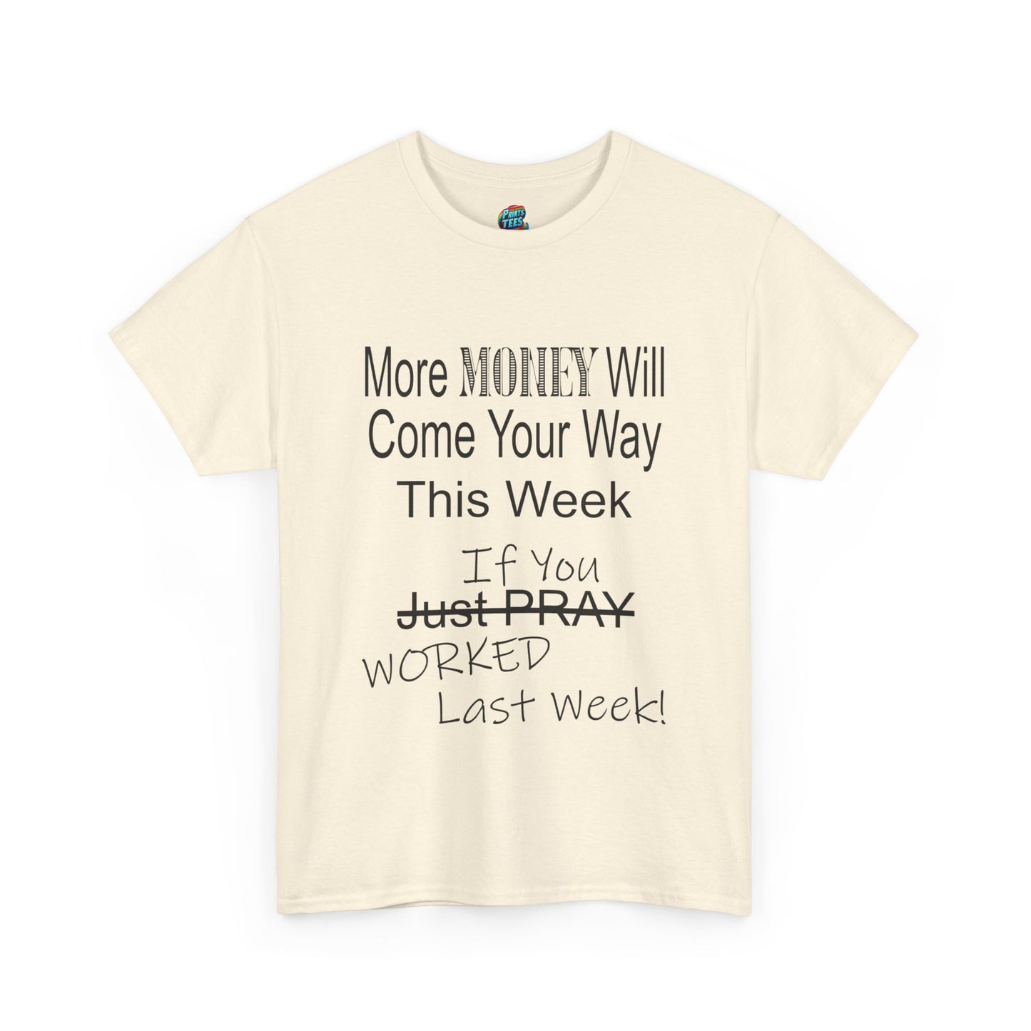 More Money-Heavy Cotton Classic Tee