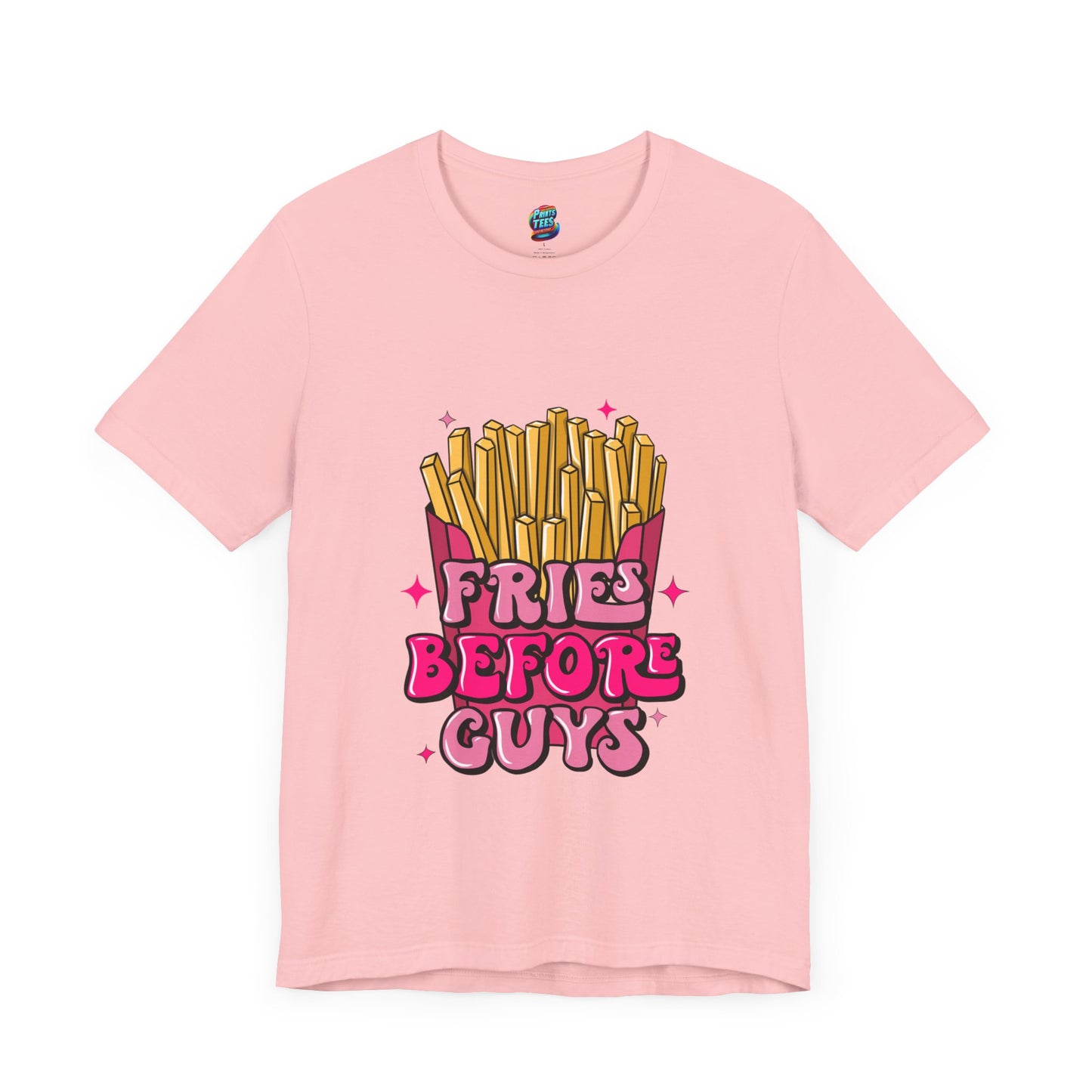 Fries Before Guys-Jersey Knit T-Shirt