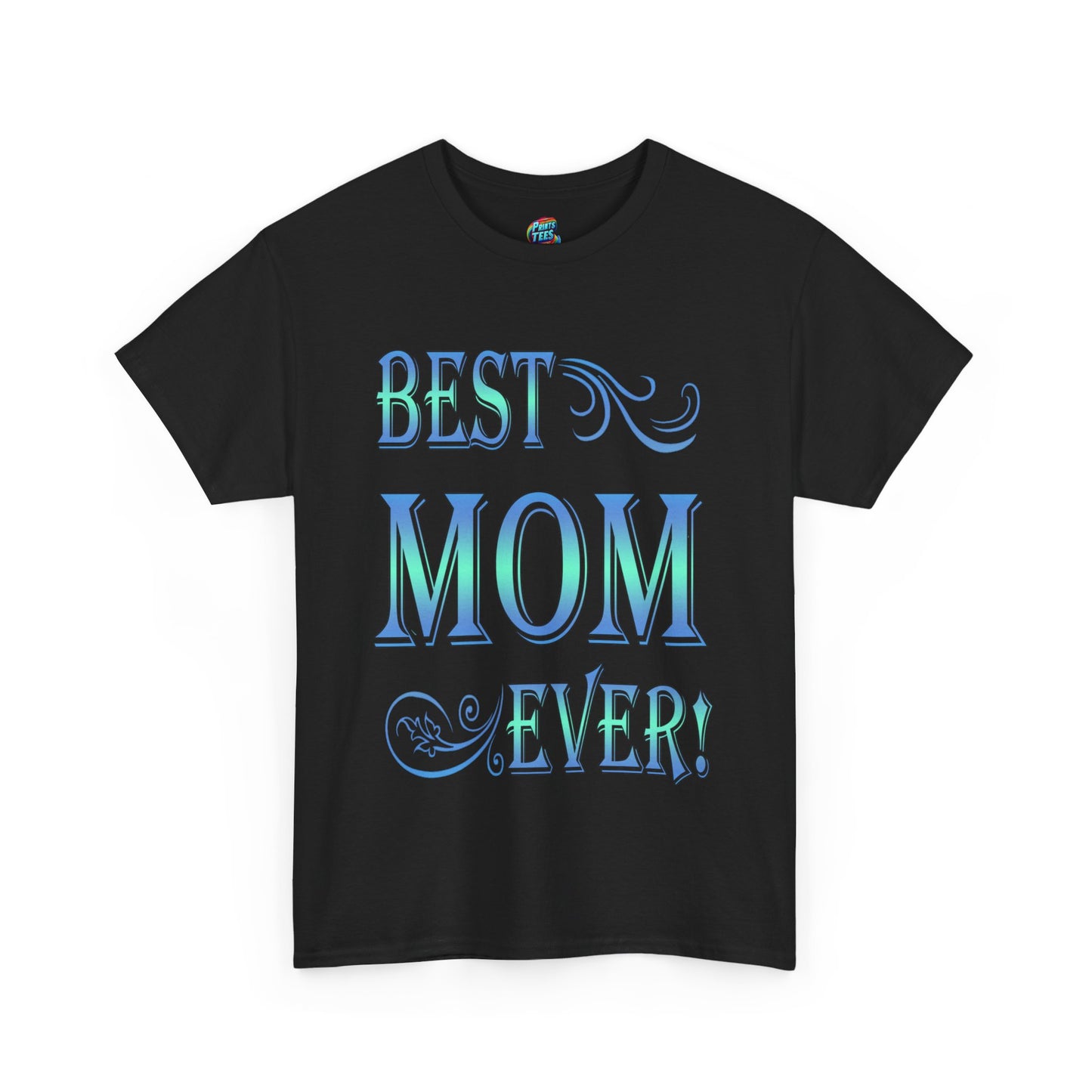 Best Mom Ever-Heavy Cotton Classic Tee