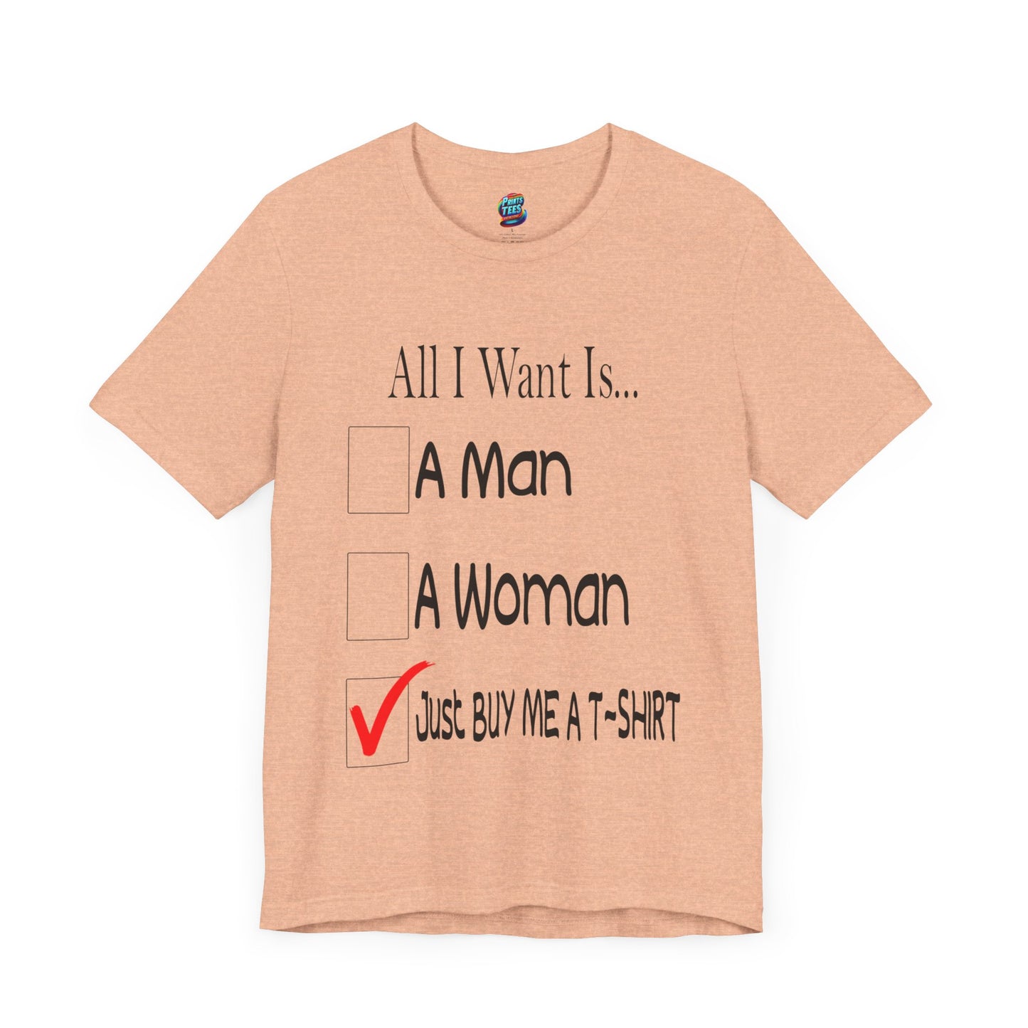 Buy Me A T-Shirt-Jersey Knit T-Shirt