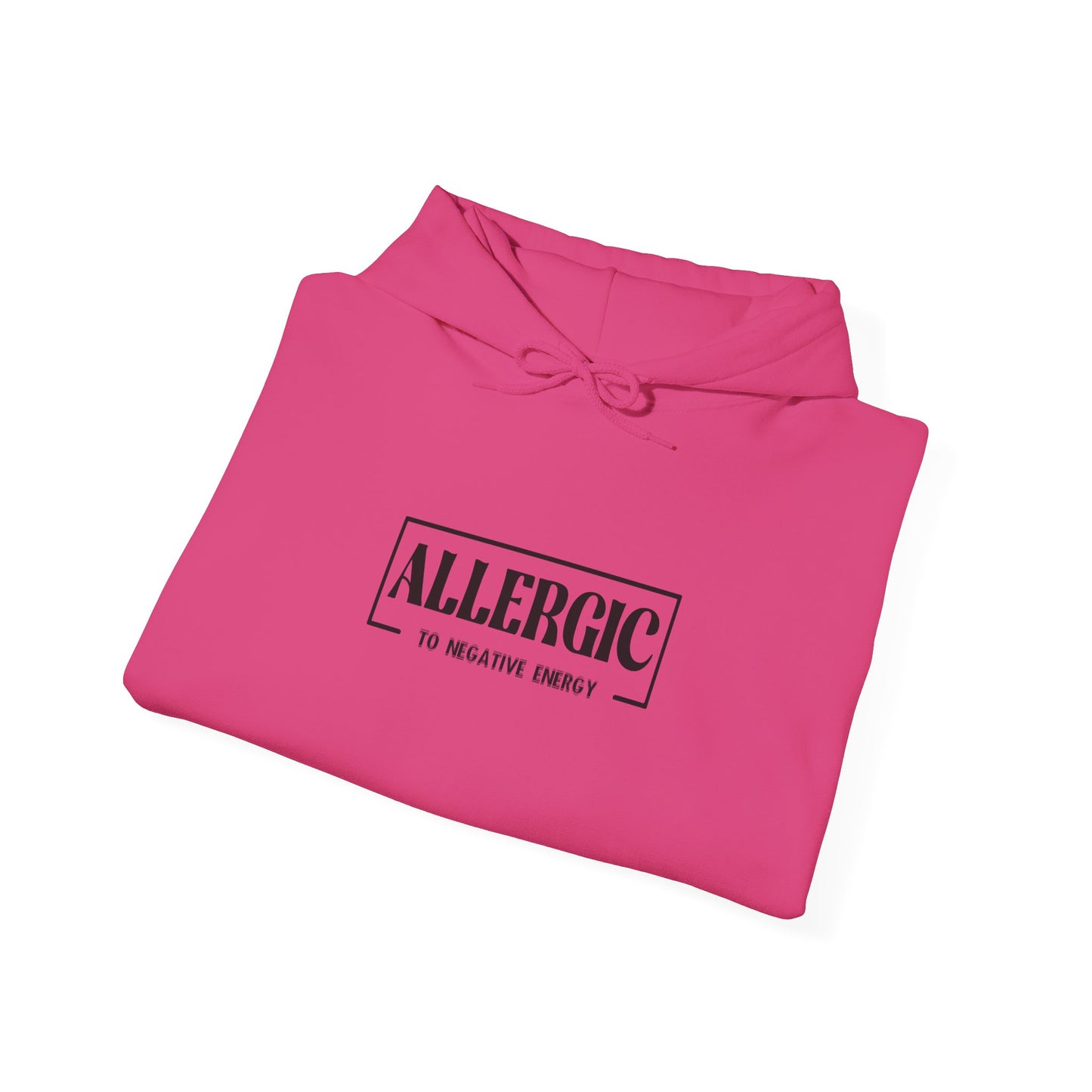 Allergic to Negative Energy-Heavy Blend™ Classic Hoodie