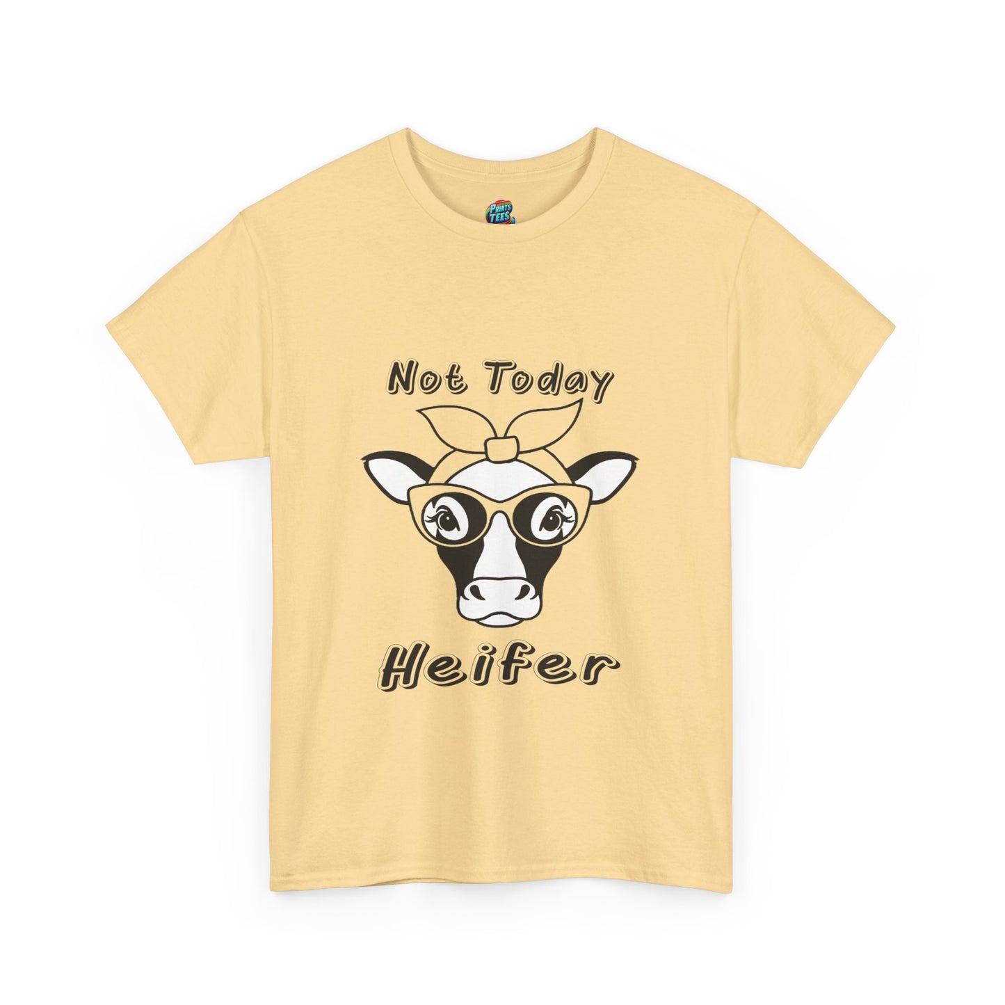 Not Today Heifer-Heavy Cotton Classic Tee