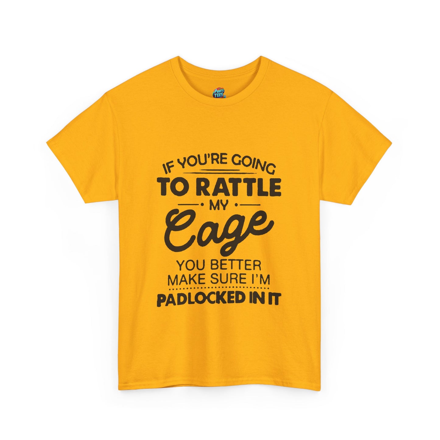 Rattle My Cage-Heavy Cotton Classic Tee