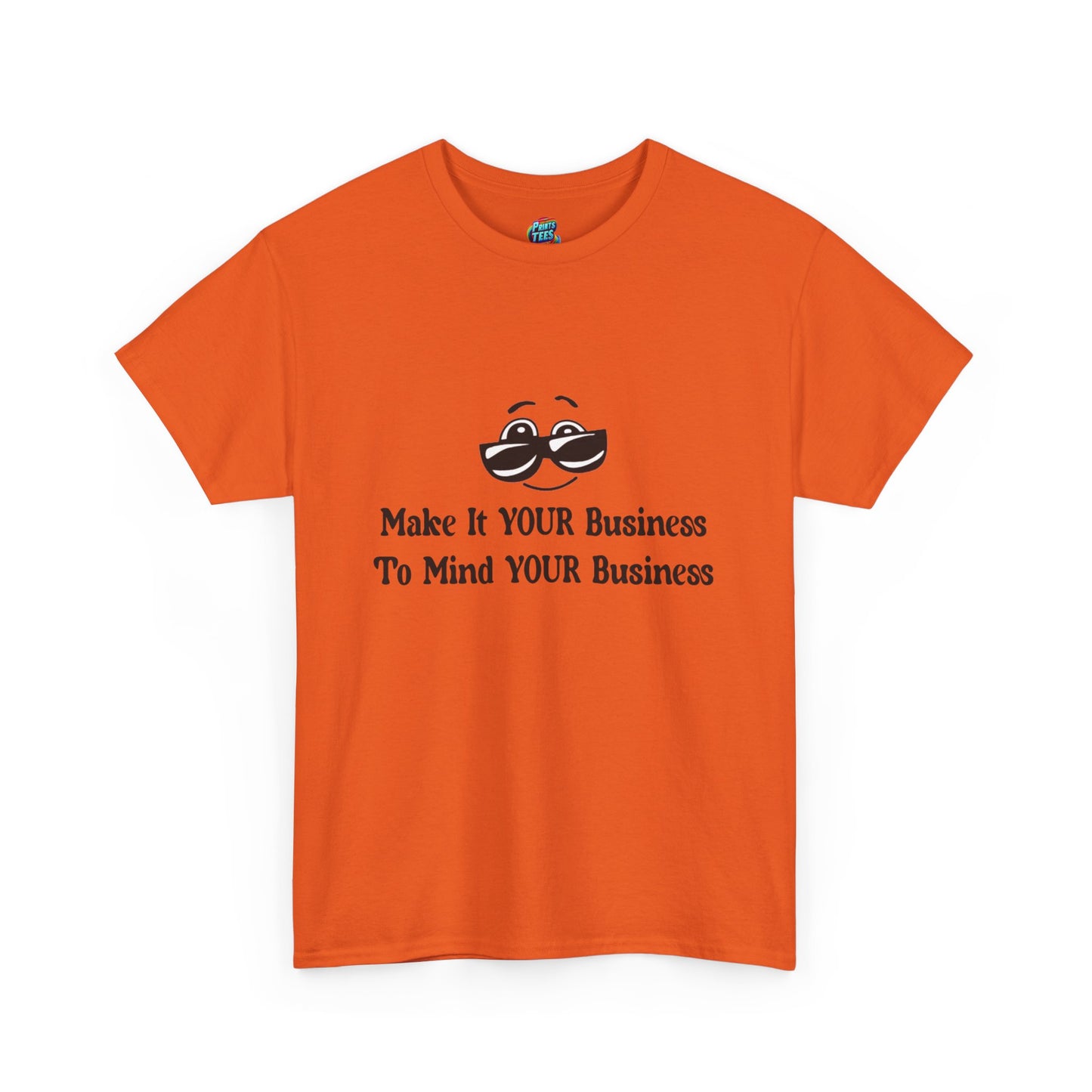 Make it Your Business-Heavy Cotton Classic Tee