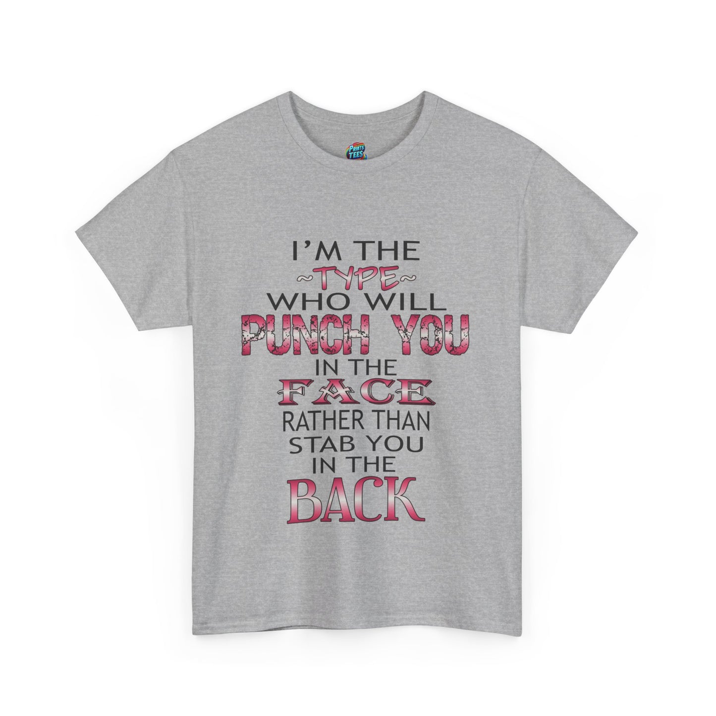 I'm The Type-Heavy Cotton Classic Tee