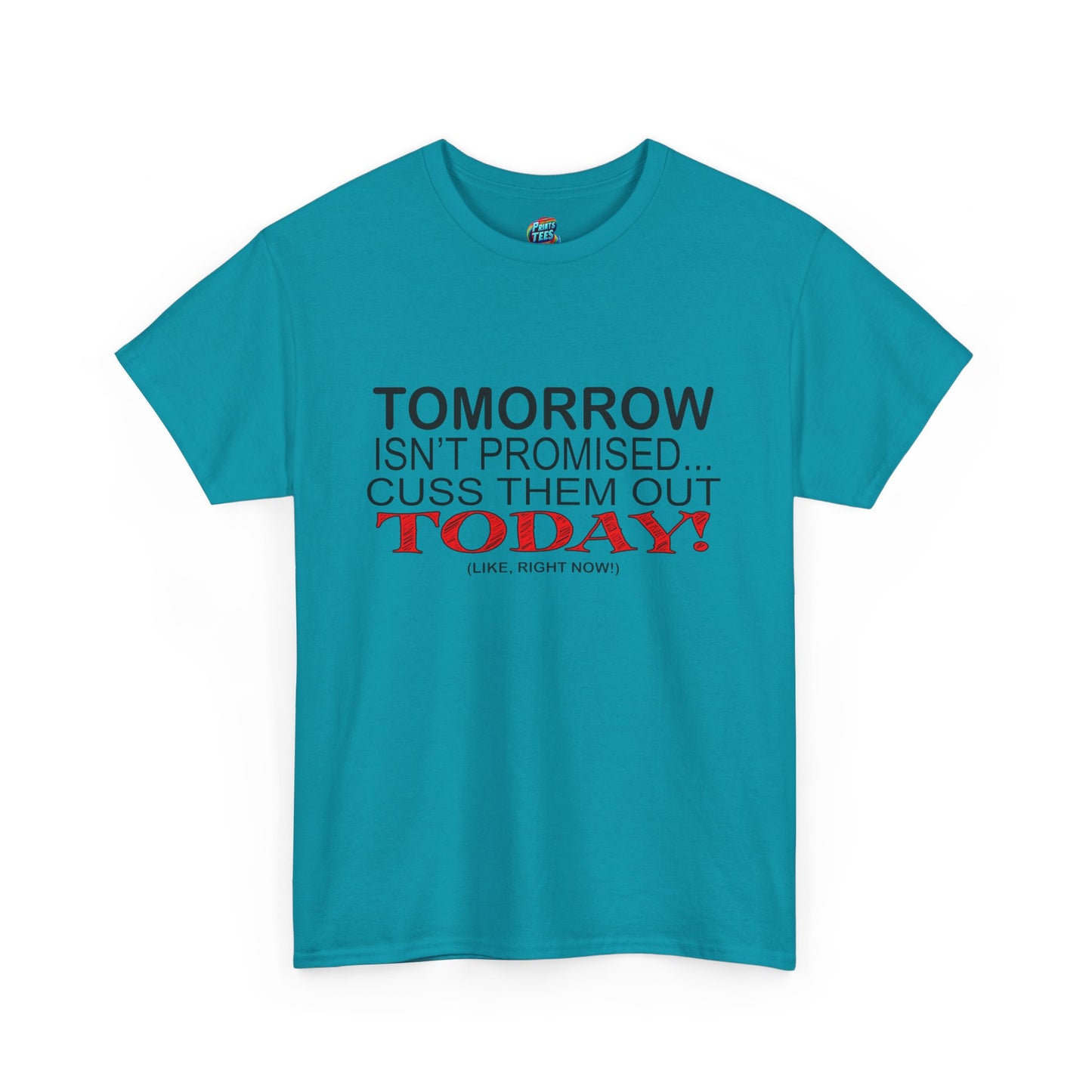 Cuss Them Out-Heavy Cotton Classic Tee