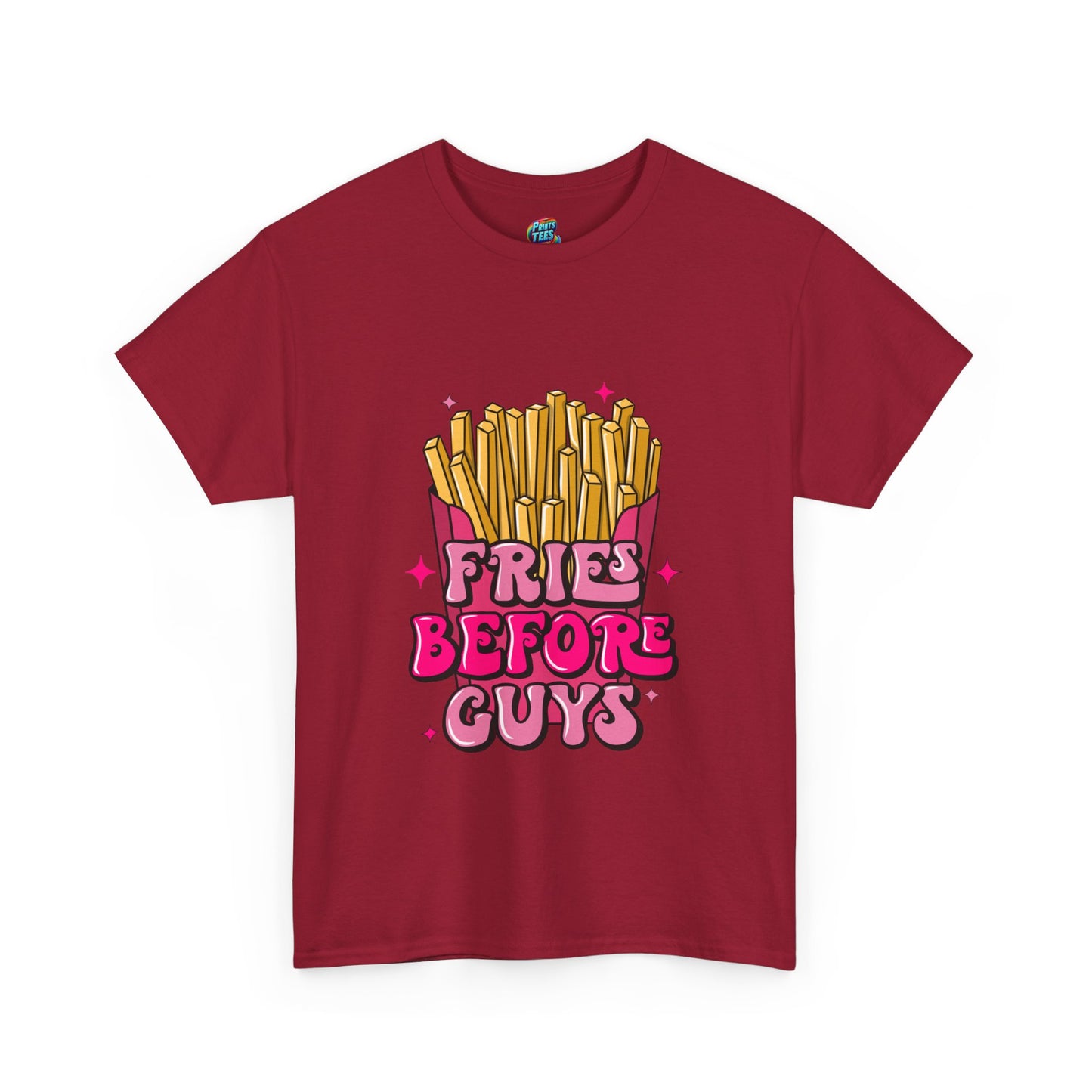 Fries Before Guys-Heavy Cotton Classic Tee