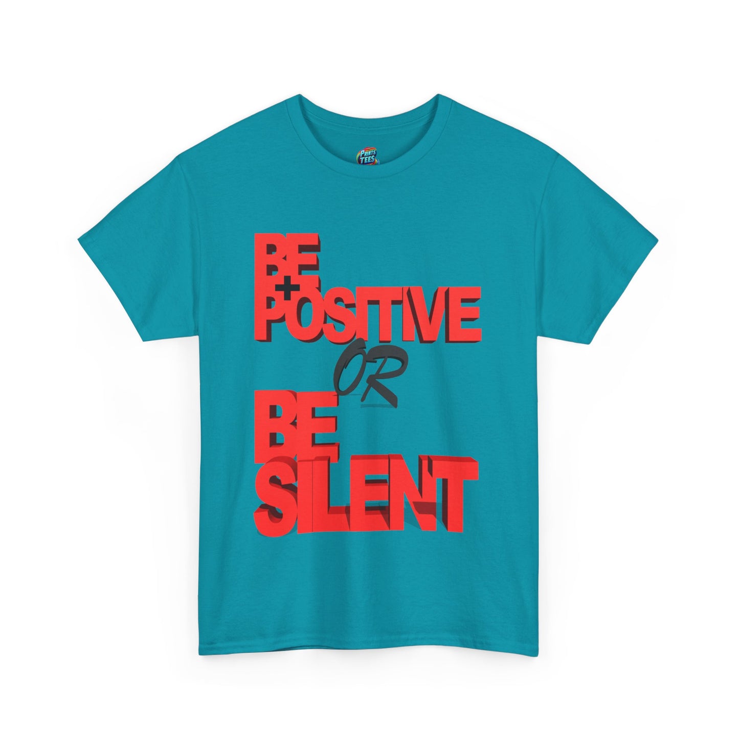 Be Positive-Heavy Cotton Classic Tee