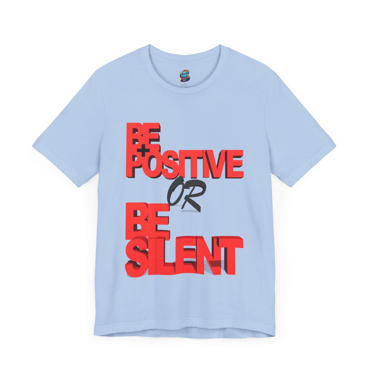 Be Positive-Jersey Knit T-Shirt