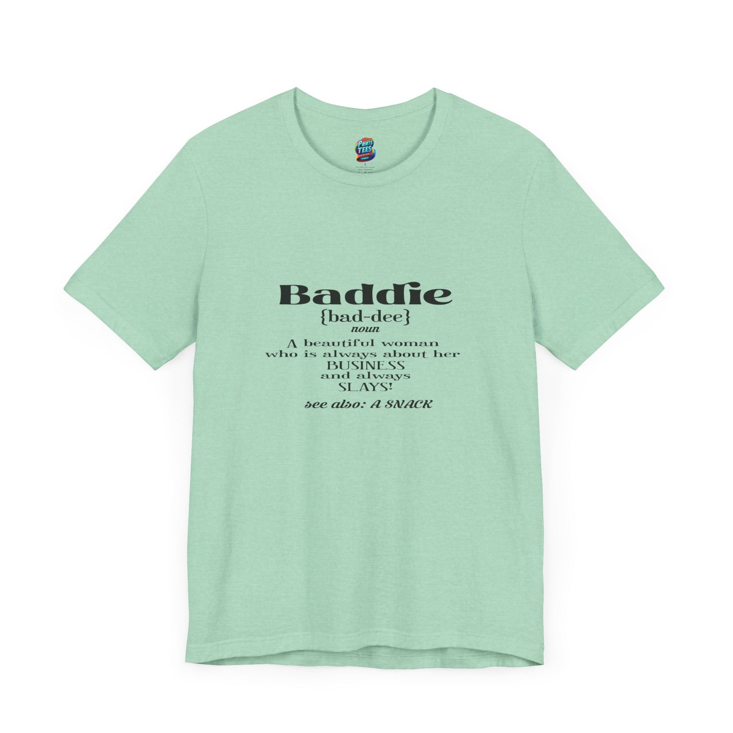 Baddie Definition-Jersey Knit T-Shirt