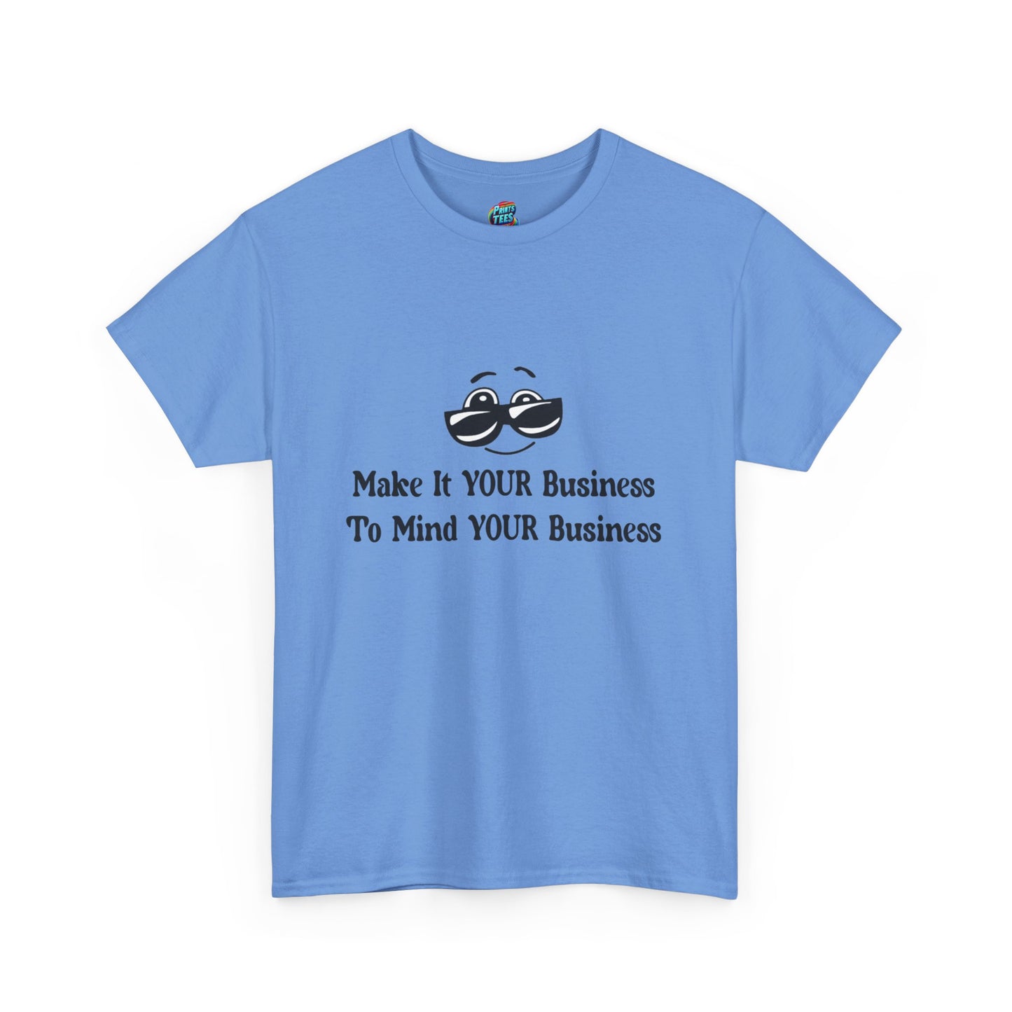 Make it Your Business-Heavy Cotton Classic Tee