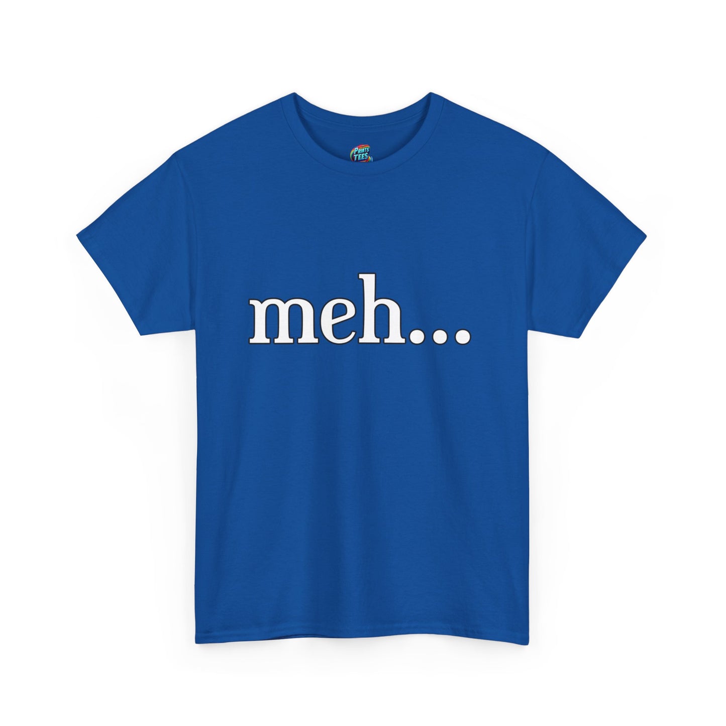 Meh-Heavy Cotton Classic Tee