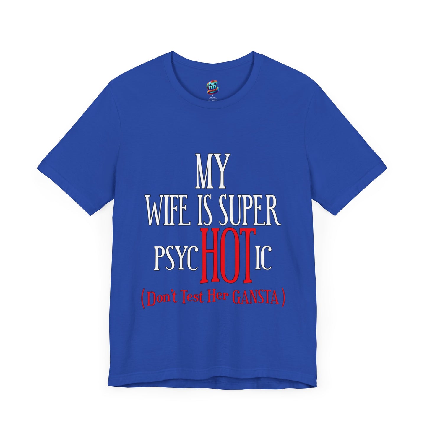 Psychotic-Wife-Jersey Knit T-Shirt