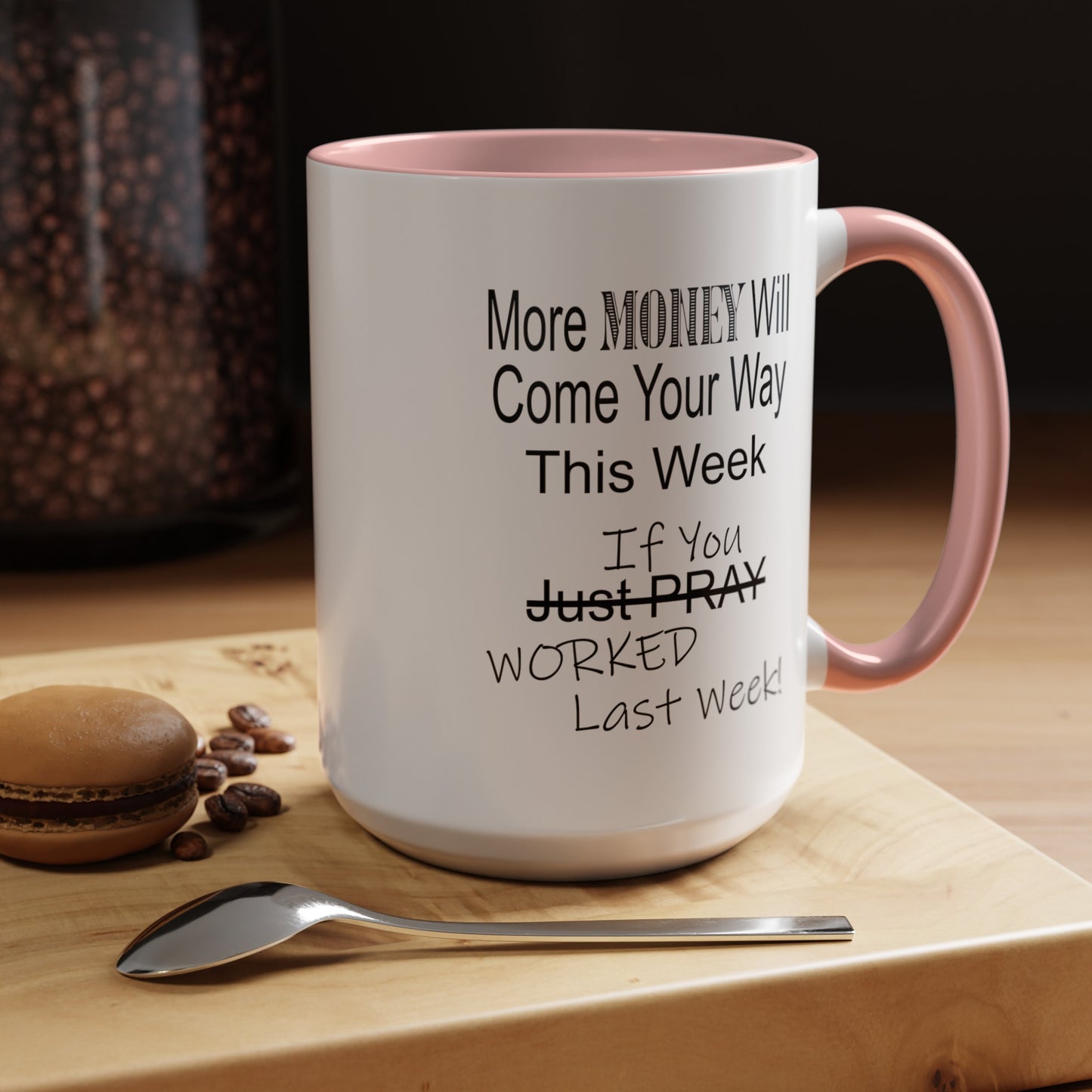 More Money-Accent Coffee Mug (11, 15oz)