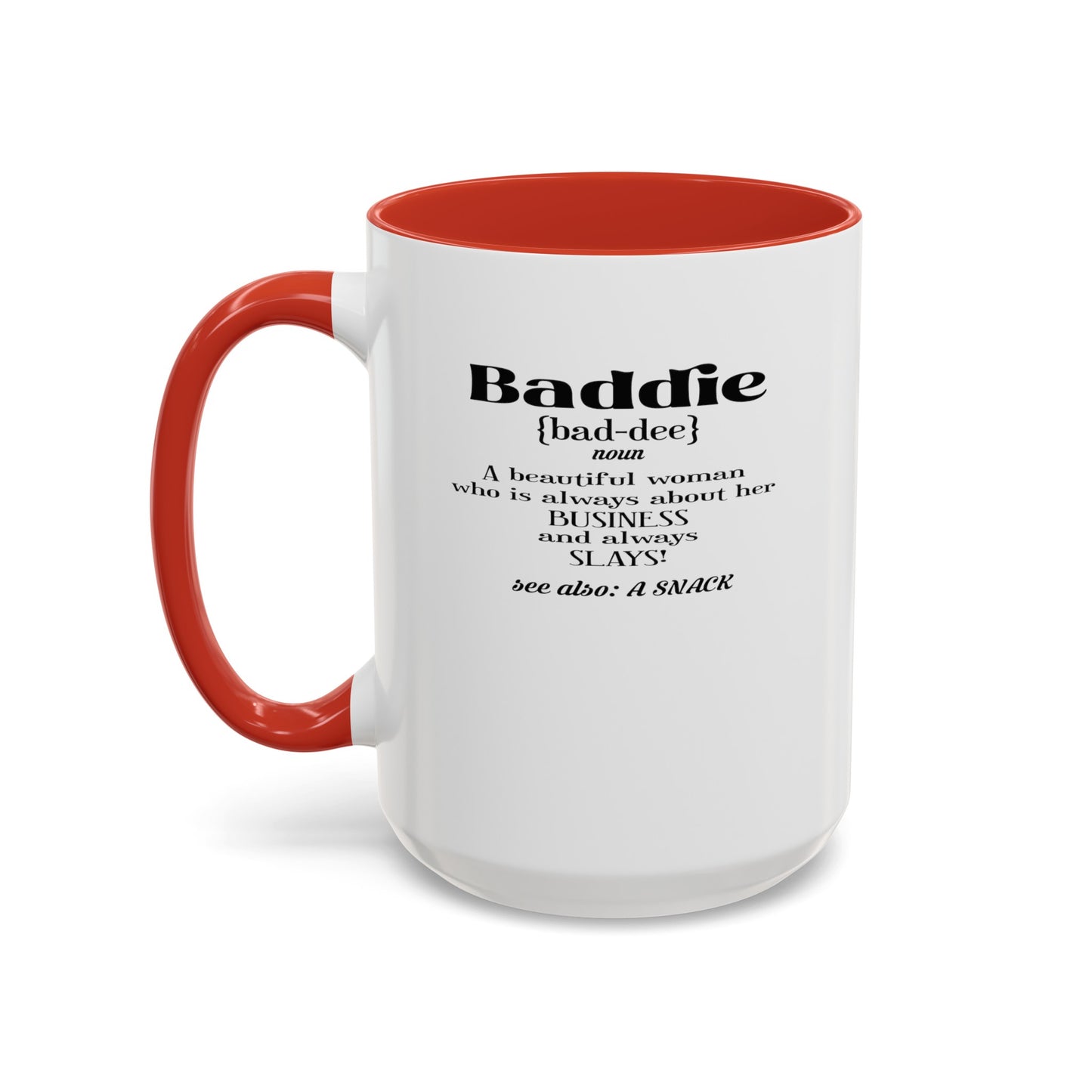 Baddie Definition-Accent Coffee Mug (11, 15oz)