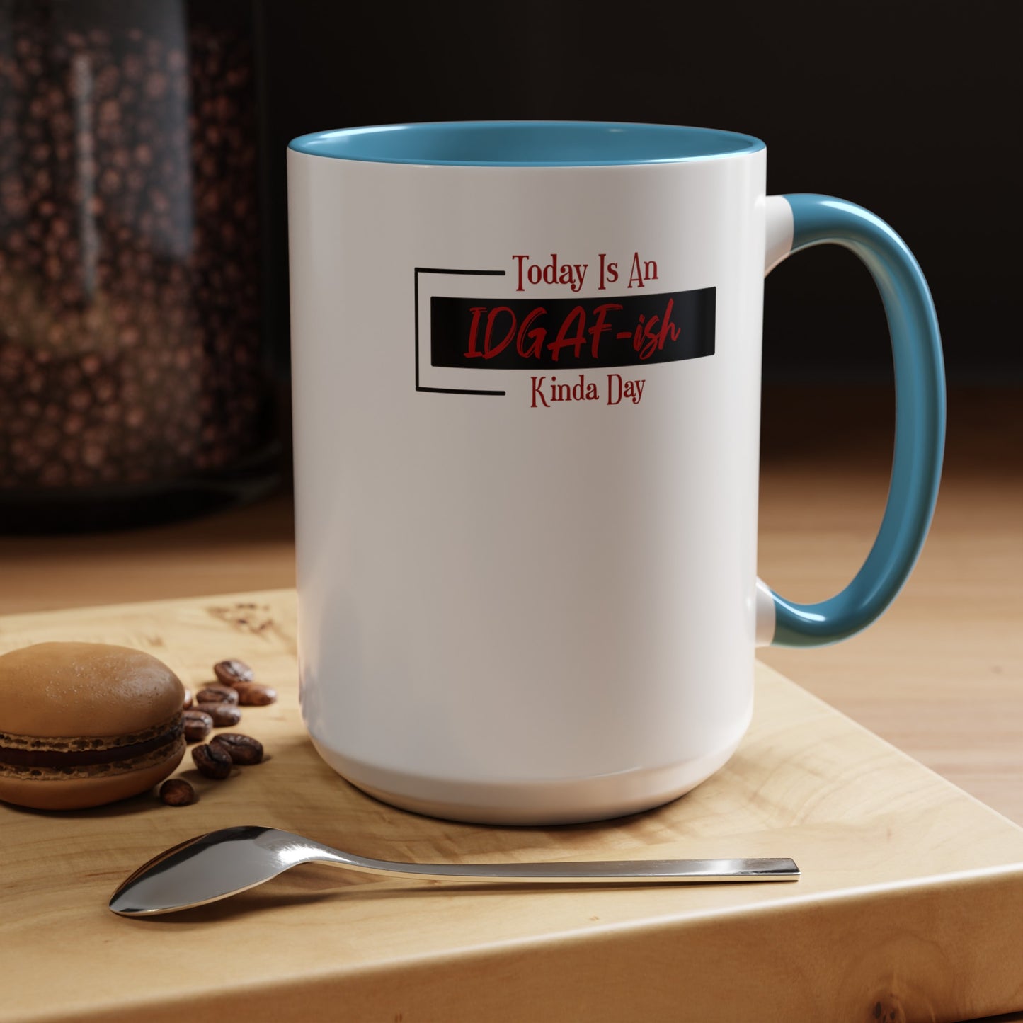 IDGAF-ish-Accent Coffee Mug (11, 15oz)