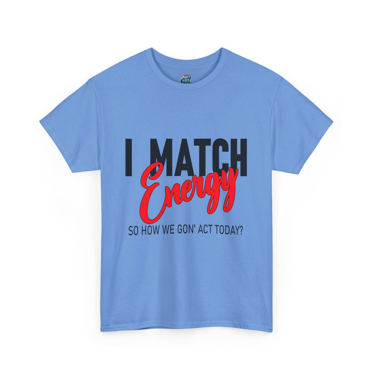 I Match Energy-Black-Heavy Cotton Classic Tee