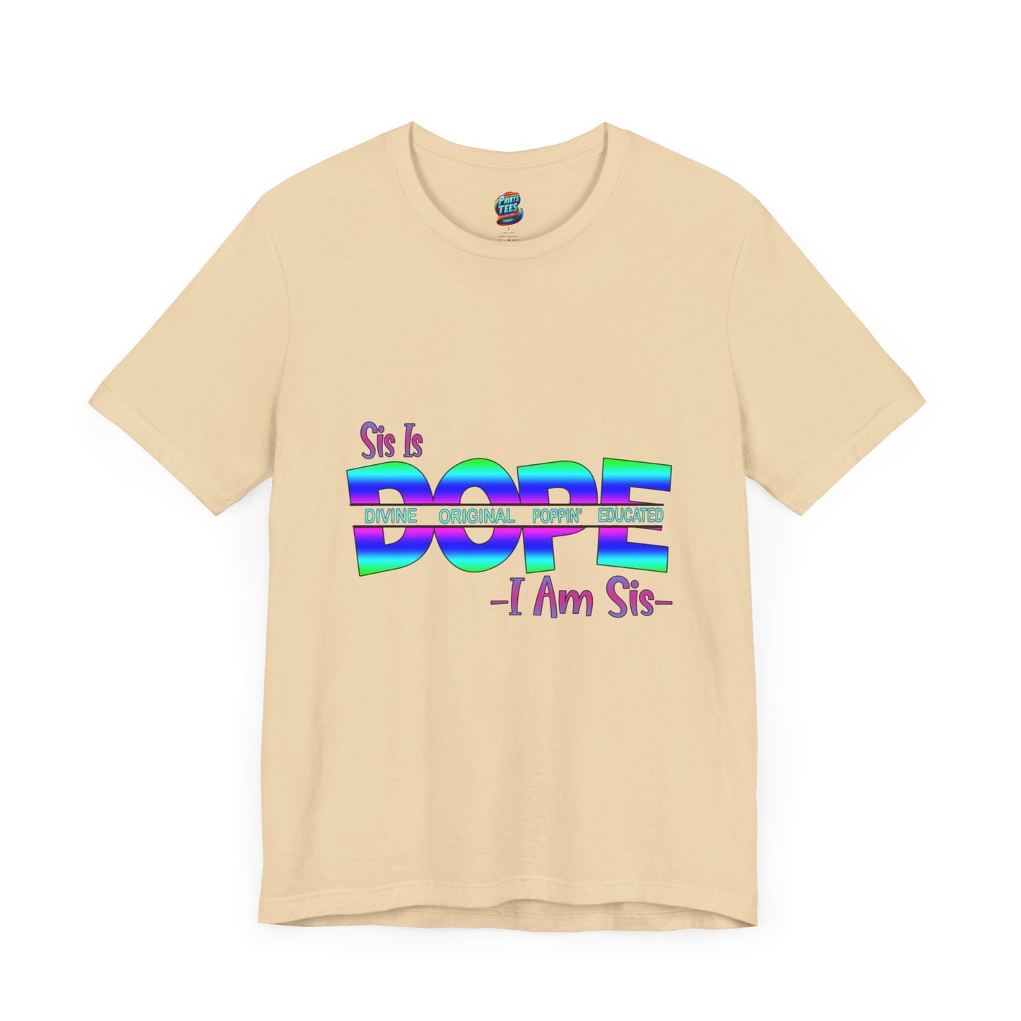 Sis Is Dope-Jersey Knit T-Shirt