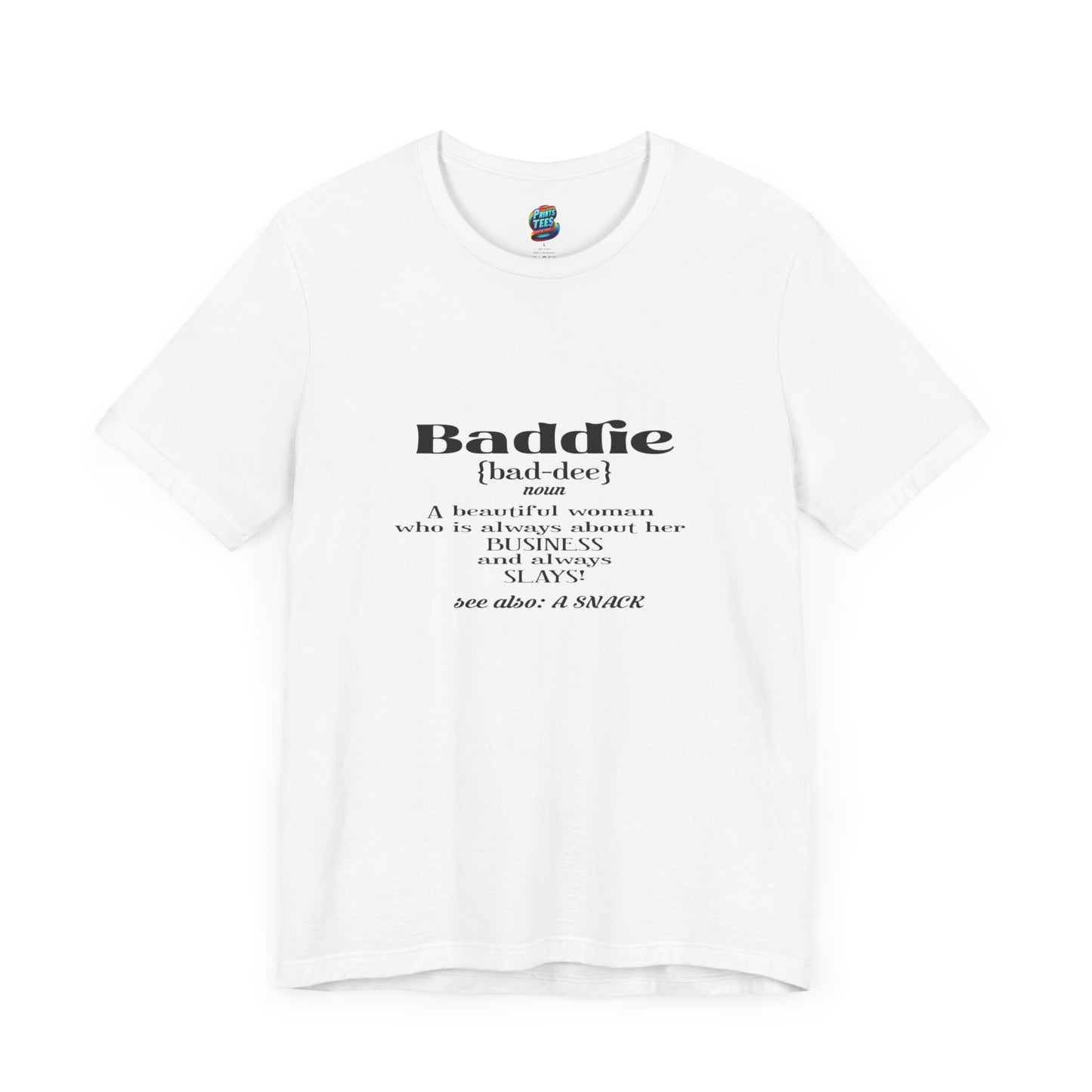 Baddie Definition-Jersey Knit T-Shirt