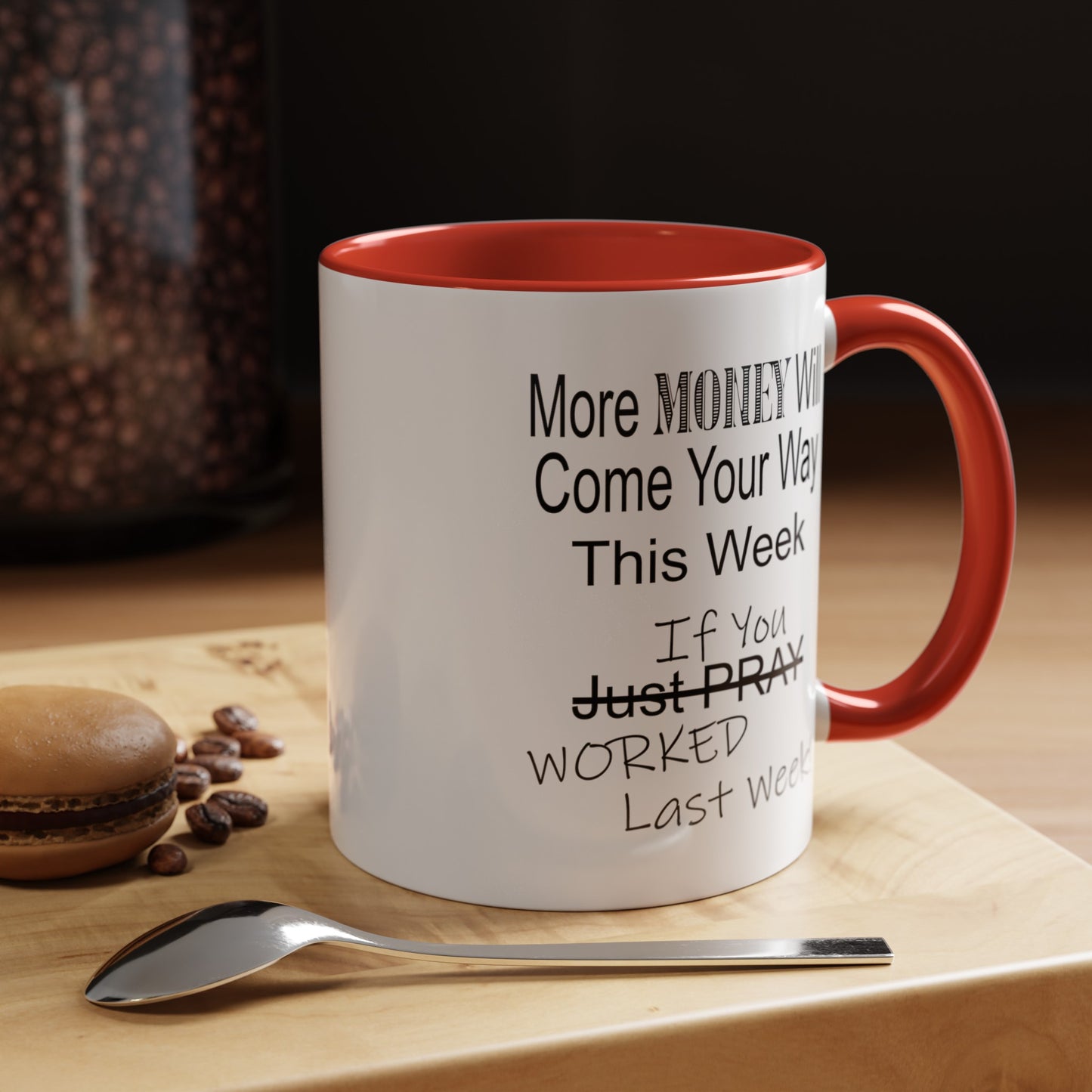 More Money-Accent Coffee Mug (11, 15oz)