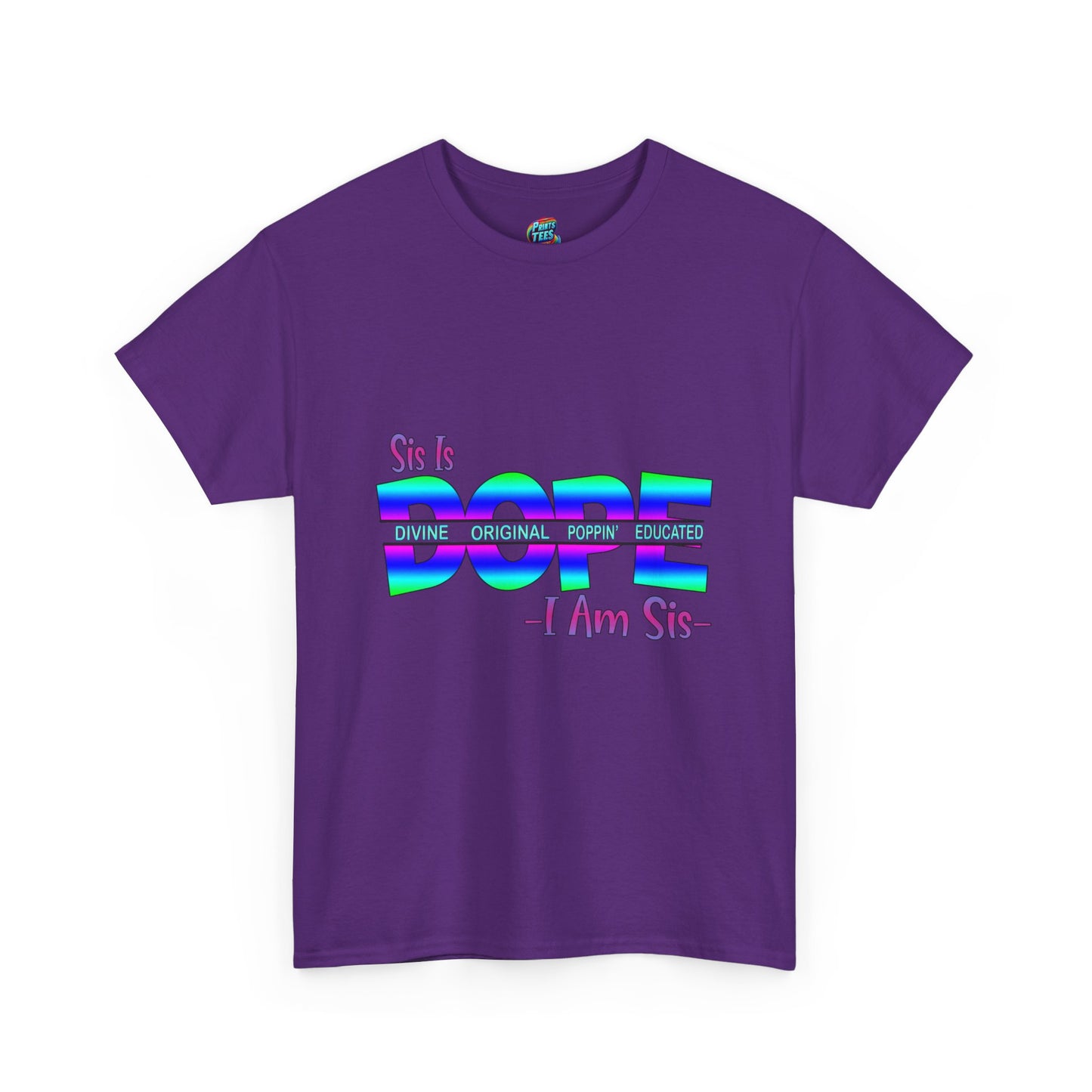 Sis Is Dope-Heavy Cotton Classic Tee