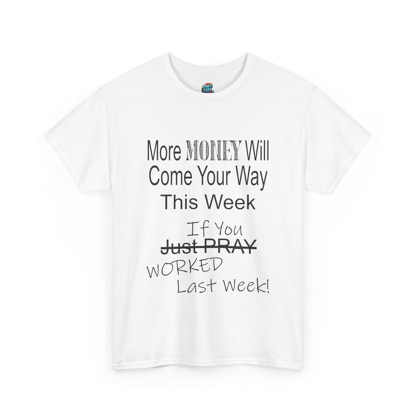 More Money-Heavy Cotton Classic Tee