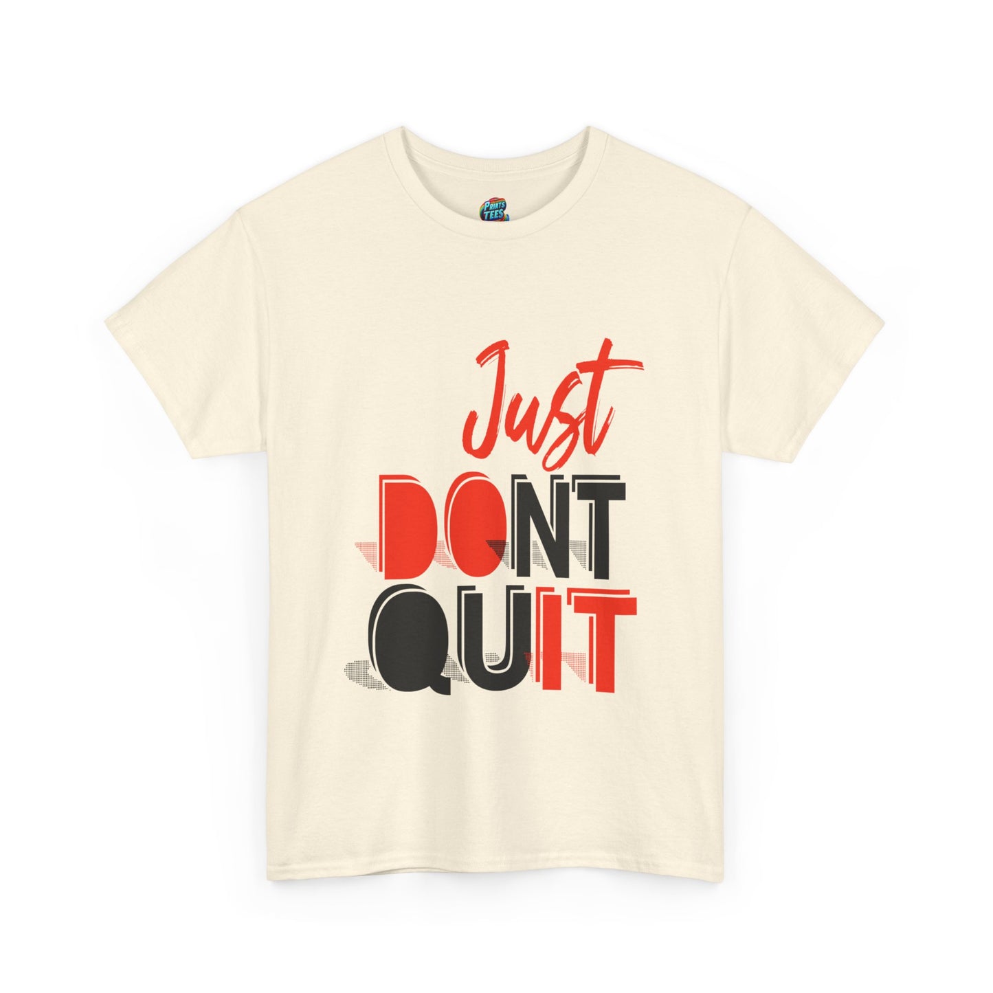 Don't Quit-Heavy Cotton Classic Tee