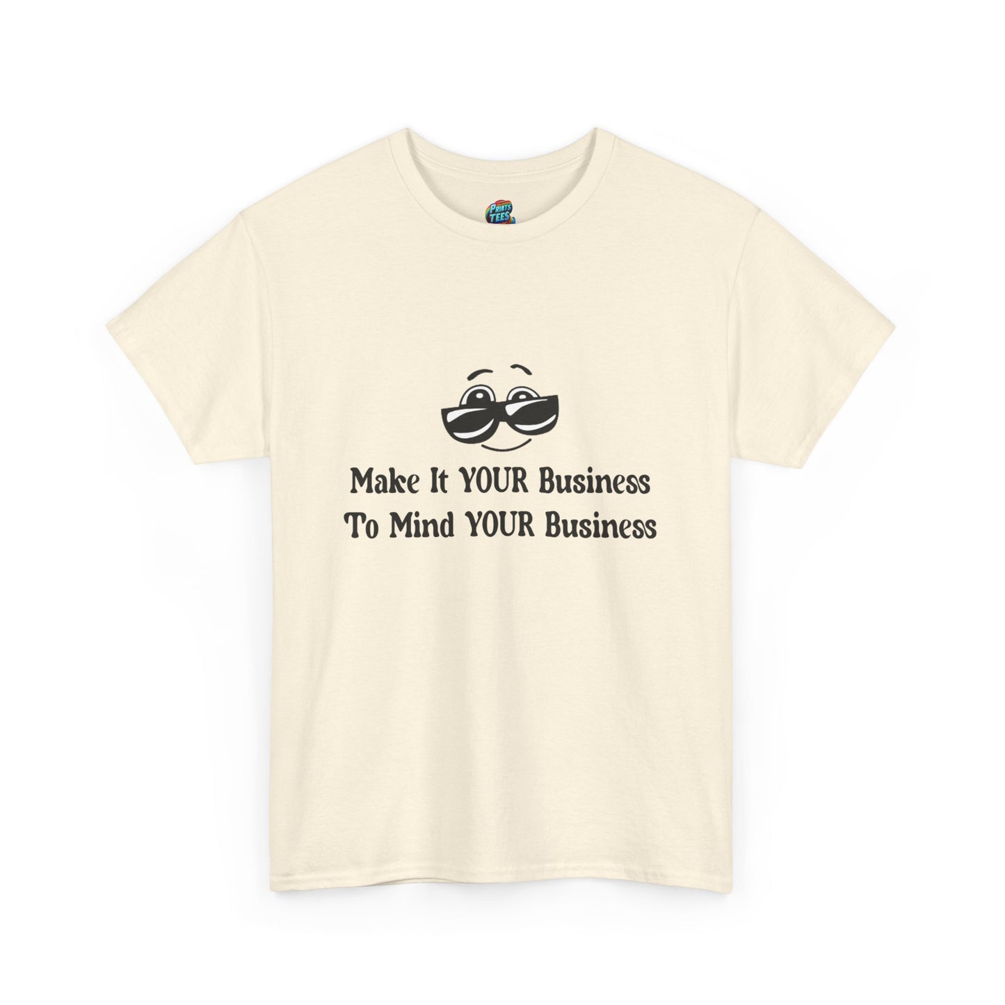 Make it Your Business-Heavy Cotton Classic Tee