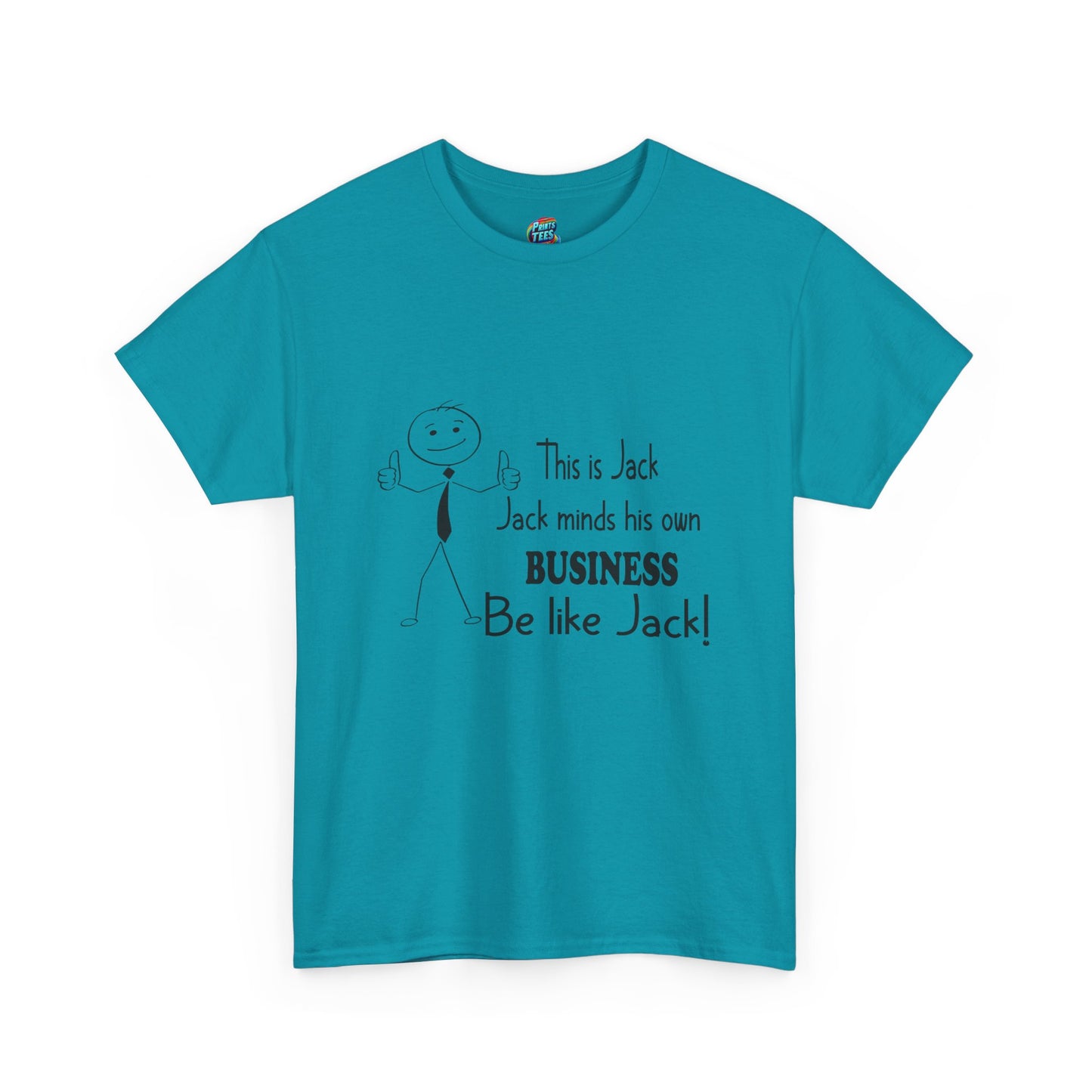 Be Like Jack-Heavy Cotton Classic Tee