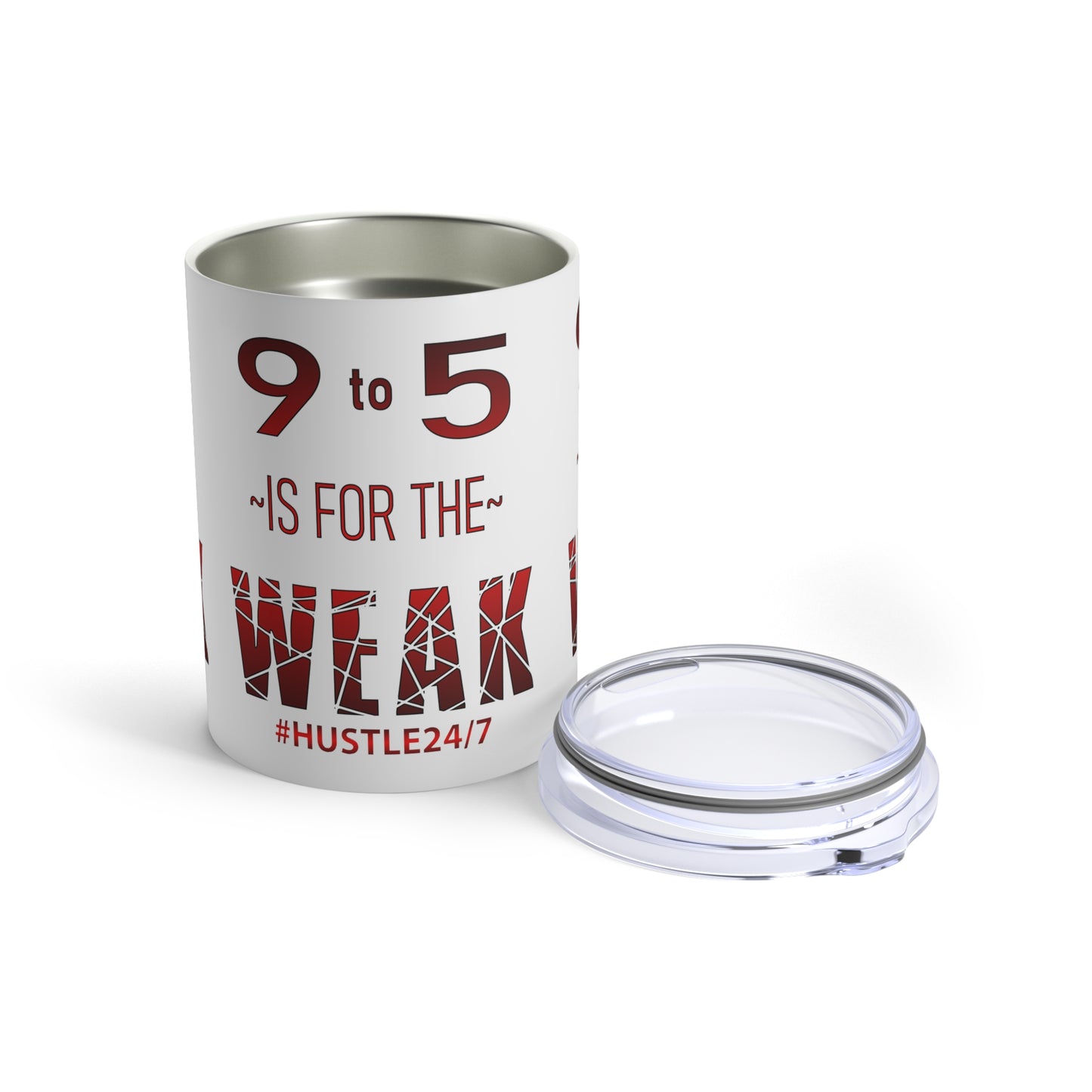 9 to 5-Vacuum Insulated Tumbler, 10oz