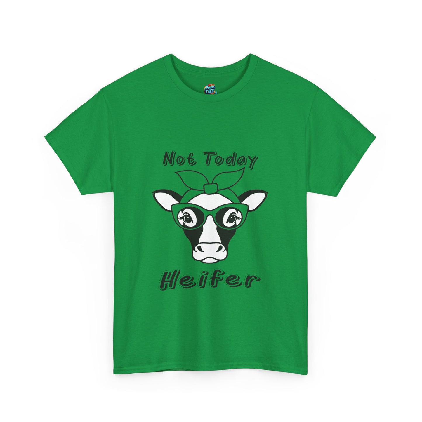 Not Today Heifer-Heavy Cotton Classic Tee