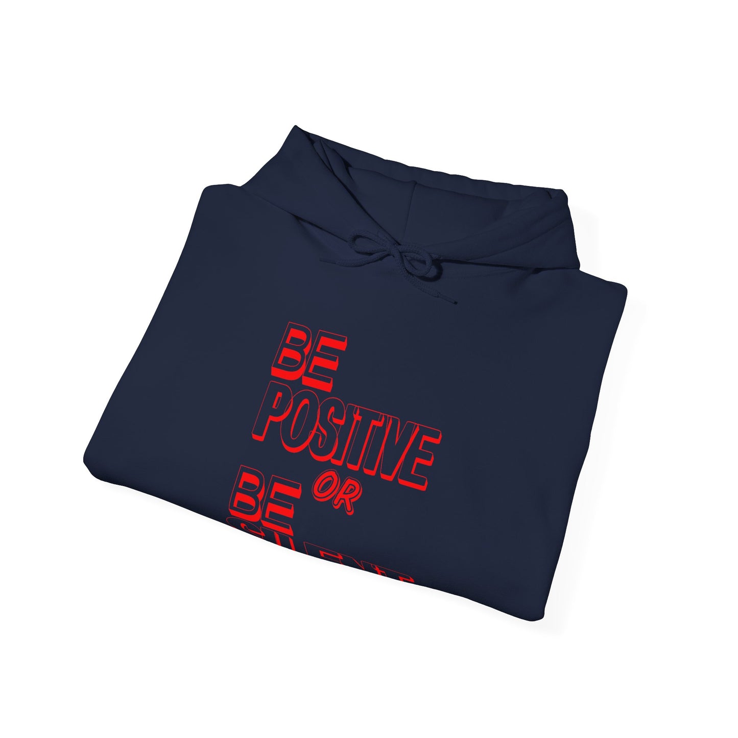 Be Positive-Heavy Blend™ Classic Hoodie
