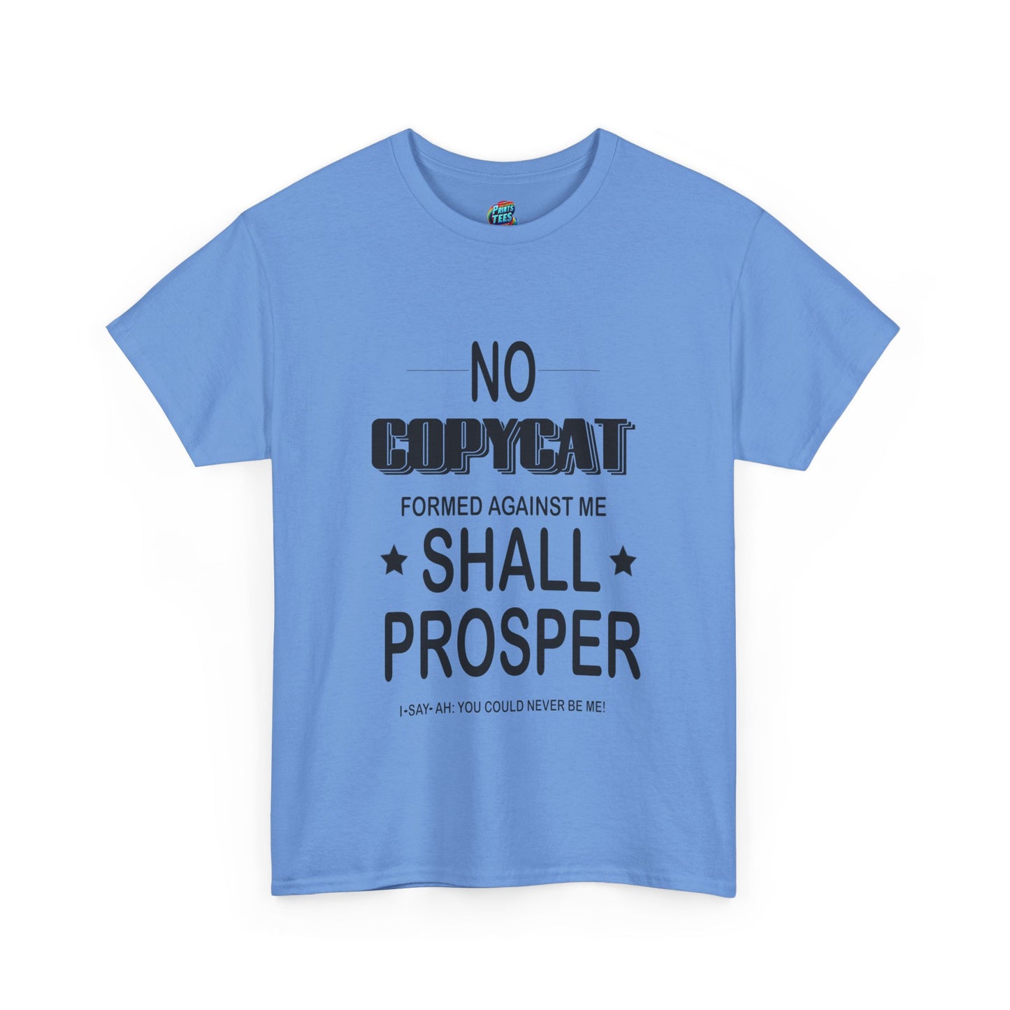 No Copycat-Heavy Cotton Classic Tee