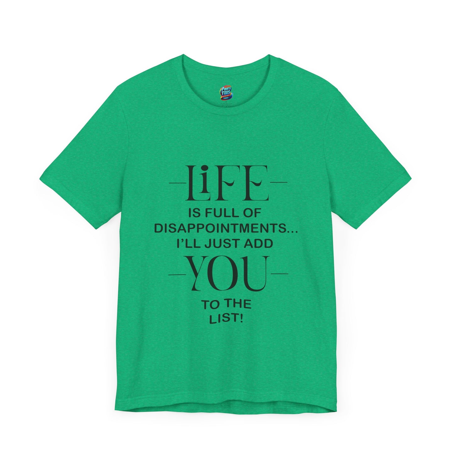 Disappointments-Jersey Knit T-Shirt