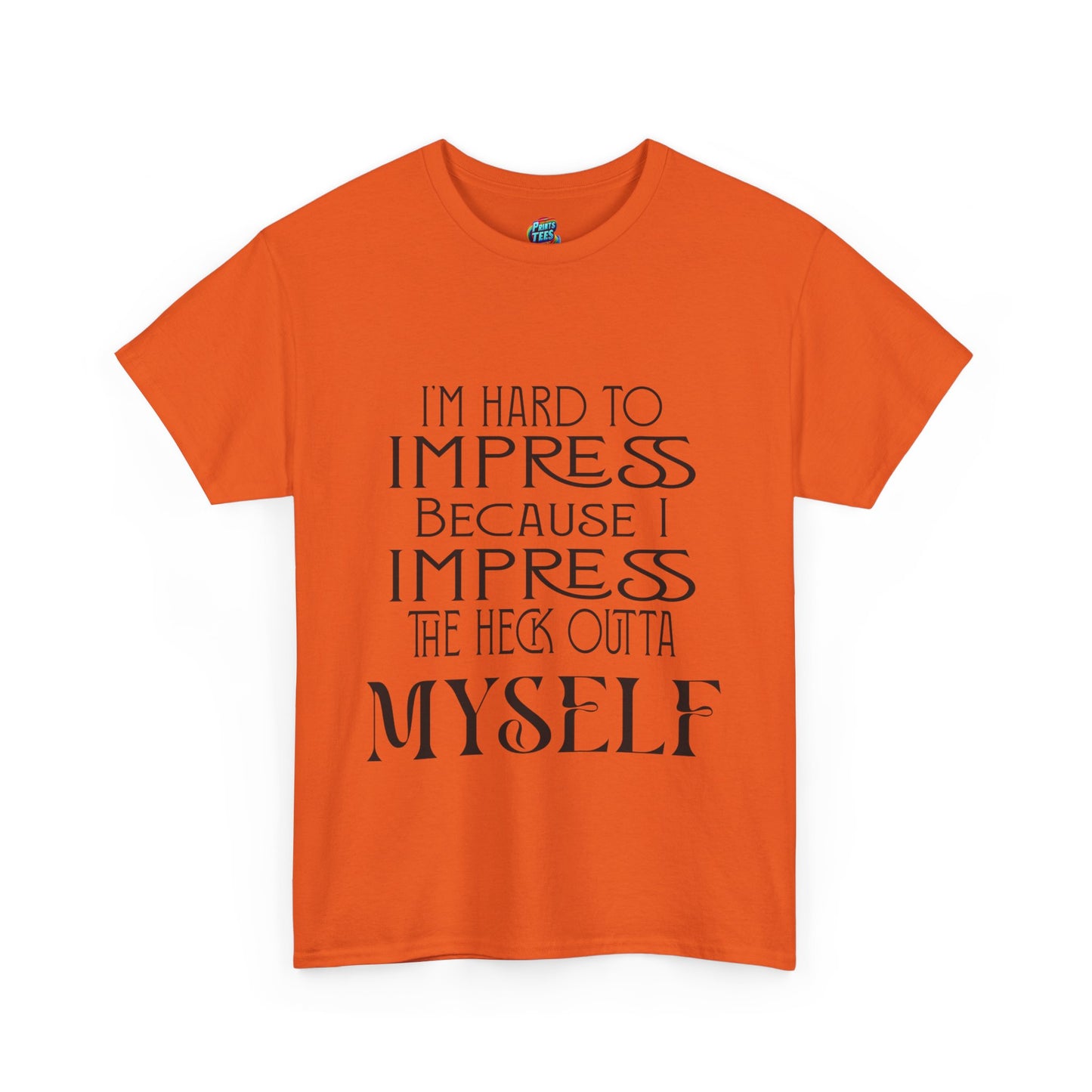 Hard to Impress-Heavy Cotton Classic Tee