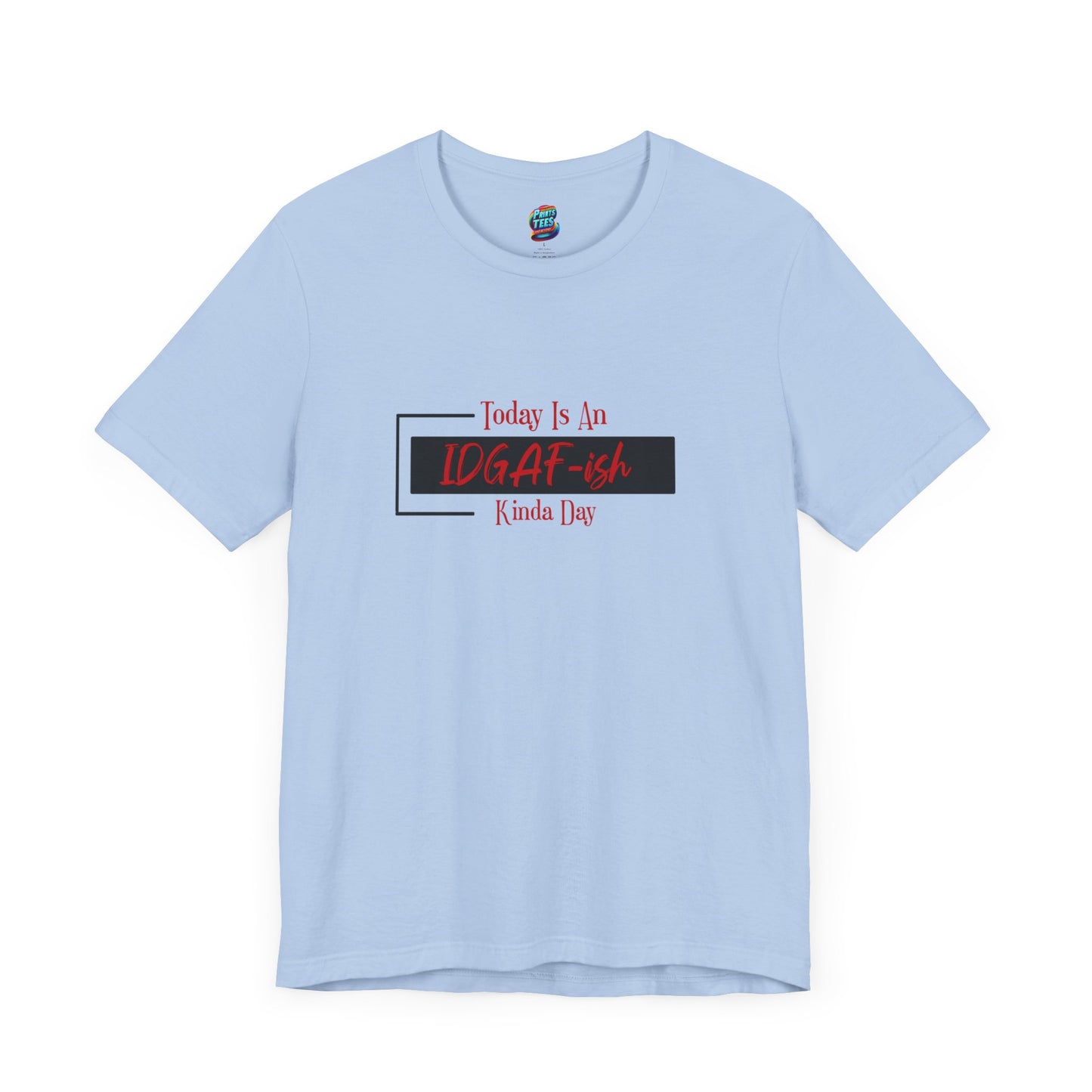 IDGAF-ish-Jersey Knit T-Shirt