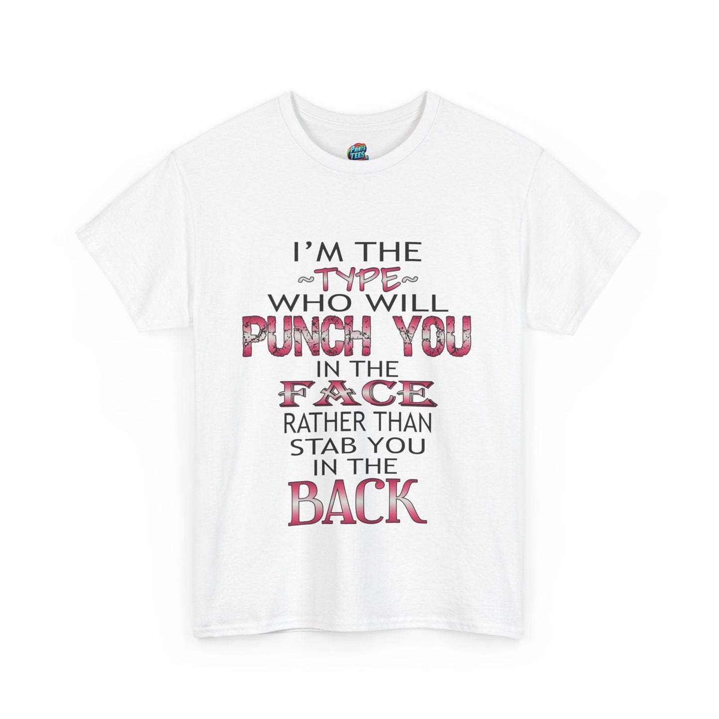 I'm The Type-Heavy Cotton Classic Tee