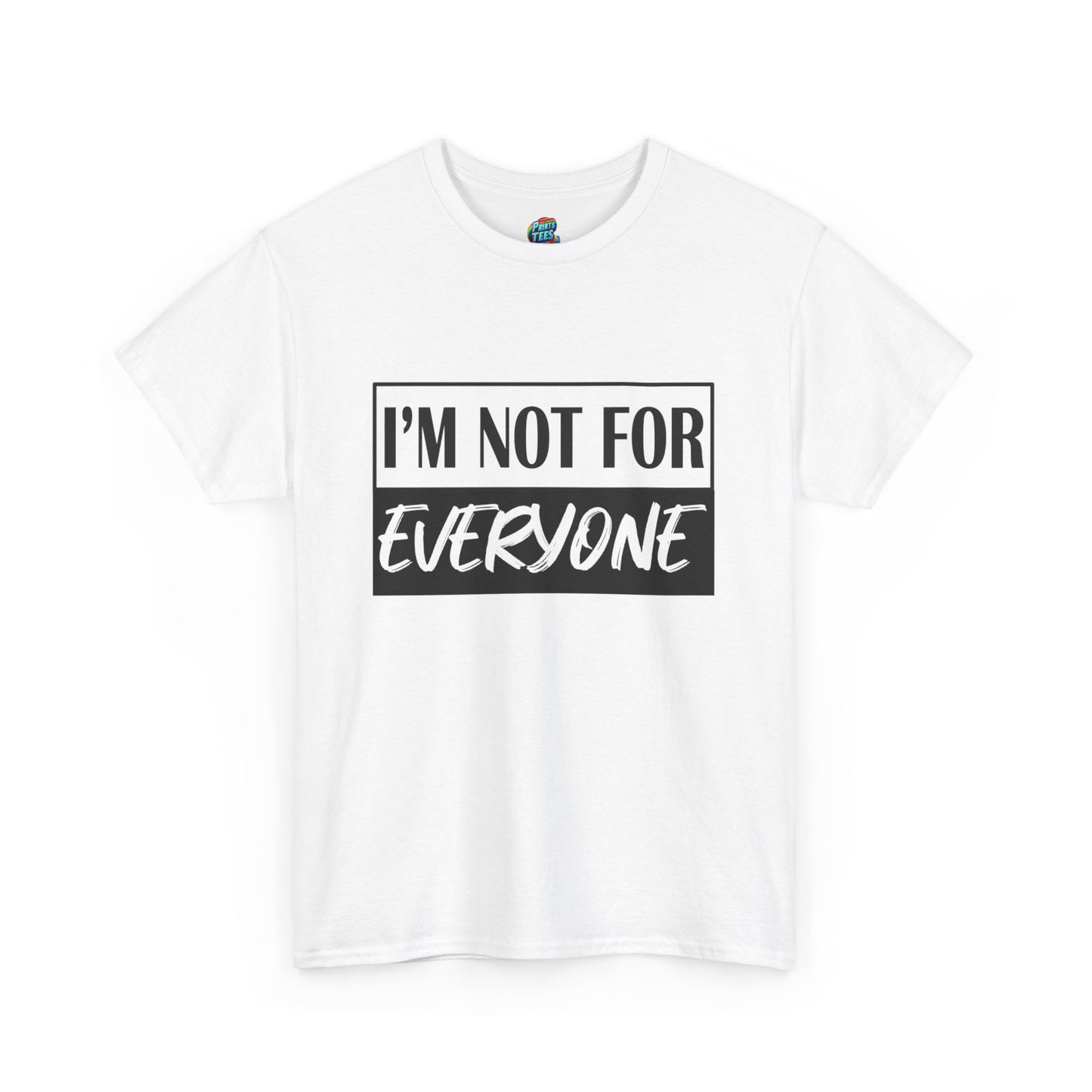 Not for Everyone-Heavy Cotton Classic Tee