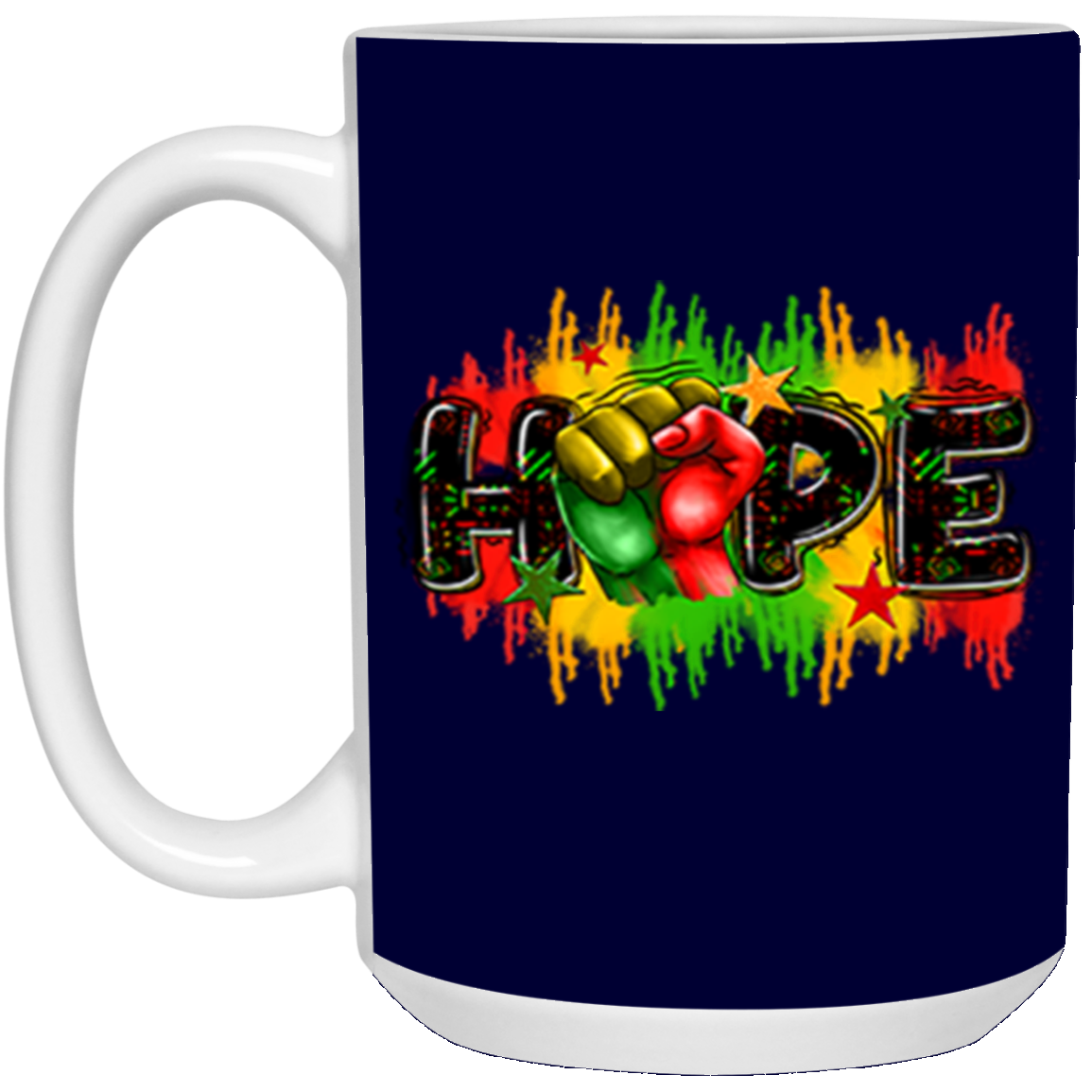 Hope Fist-15oz White Mug
