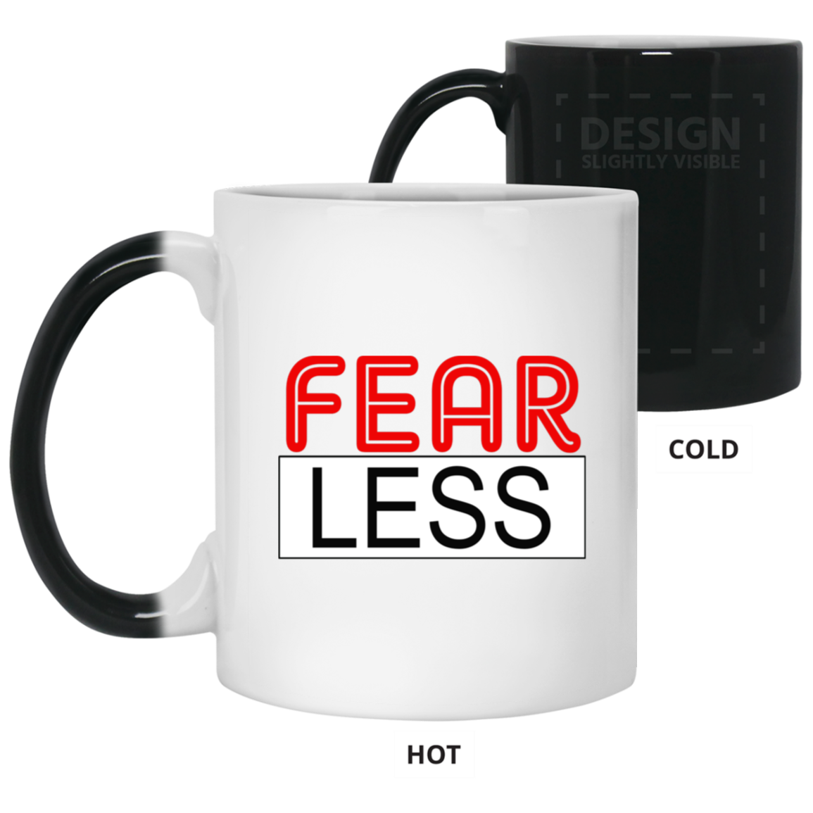 Fear-Less-11oz Color Changing Mug