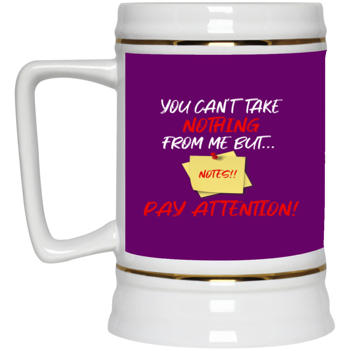 Notes-Beer Stein 22oz.